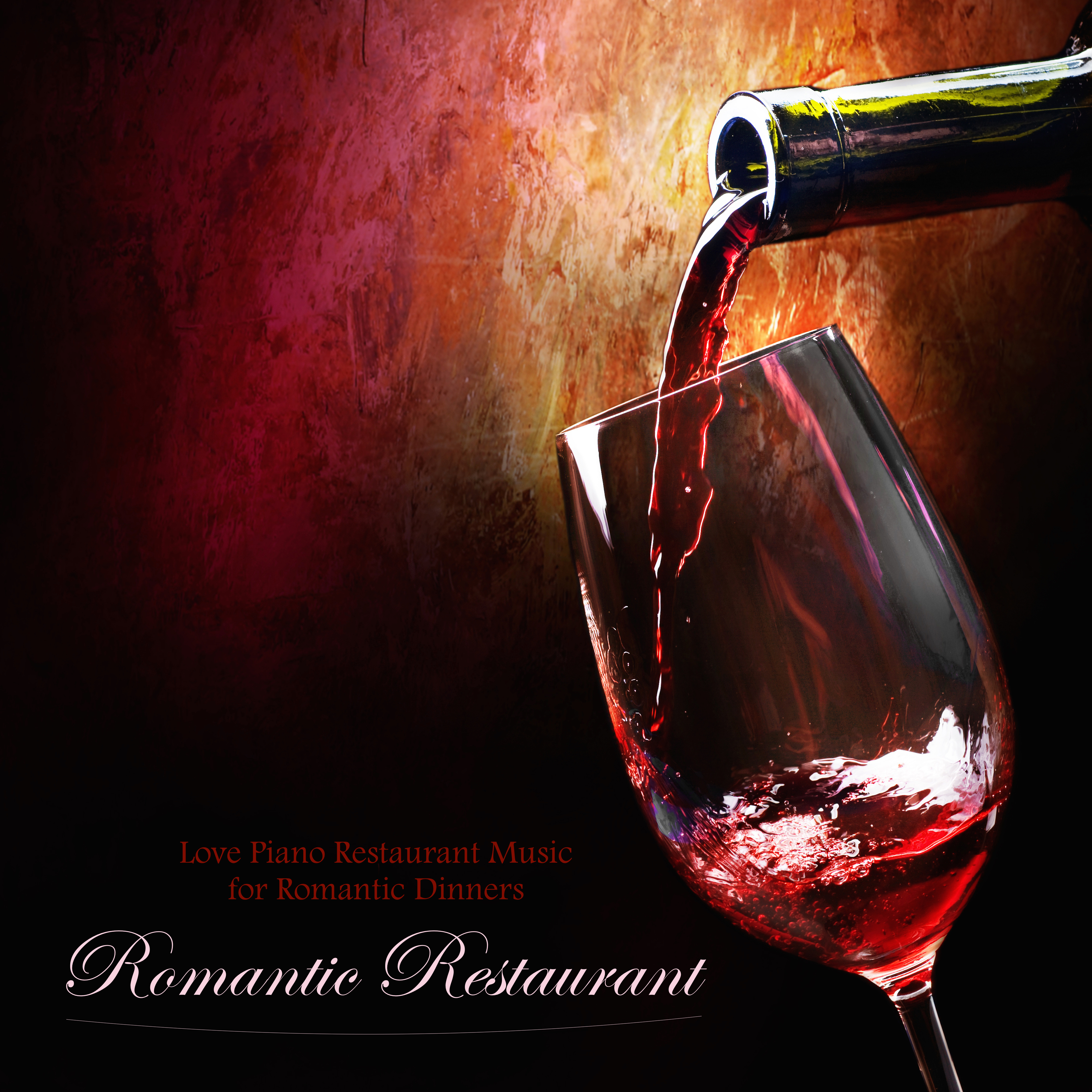 Romantic Restaurant - Love Piano Restaurant Music for Romantic Dinners
