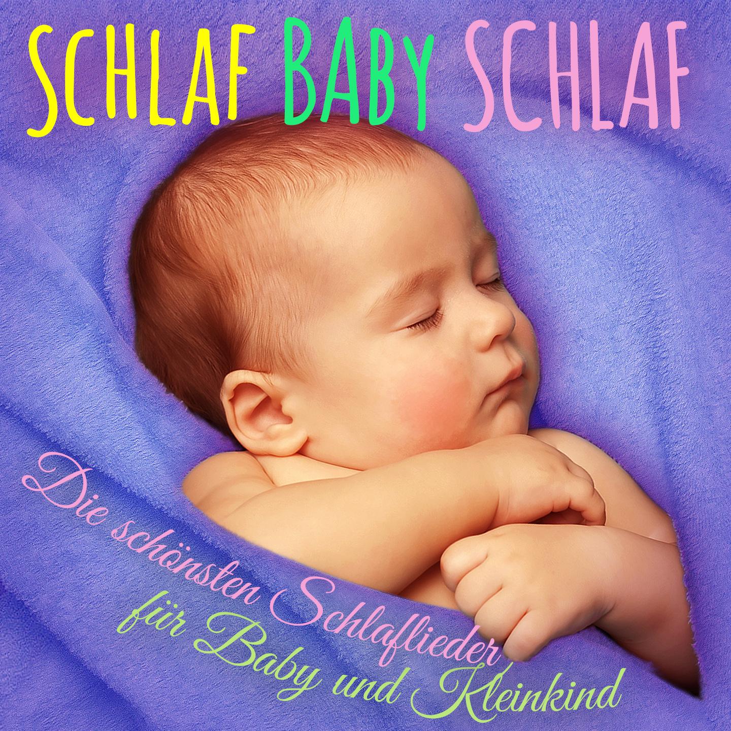 Schlaf Baby Schlaf