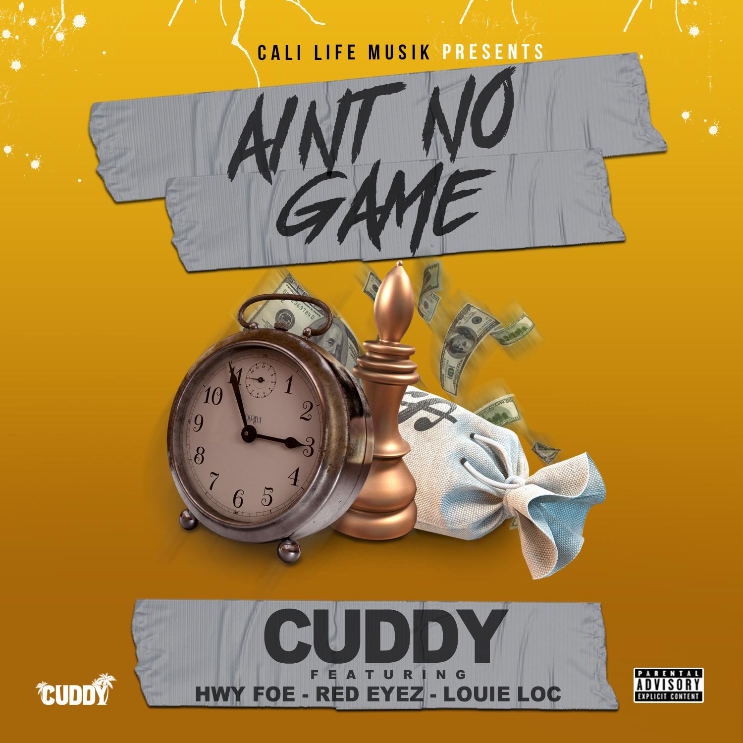 Ain't No Game (feat. Hwy Foe, Red Eyez & Louie Loc)
