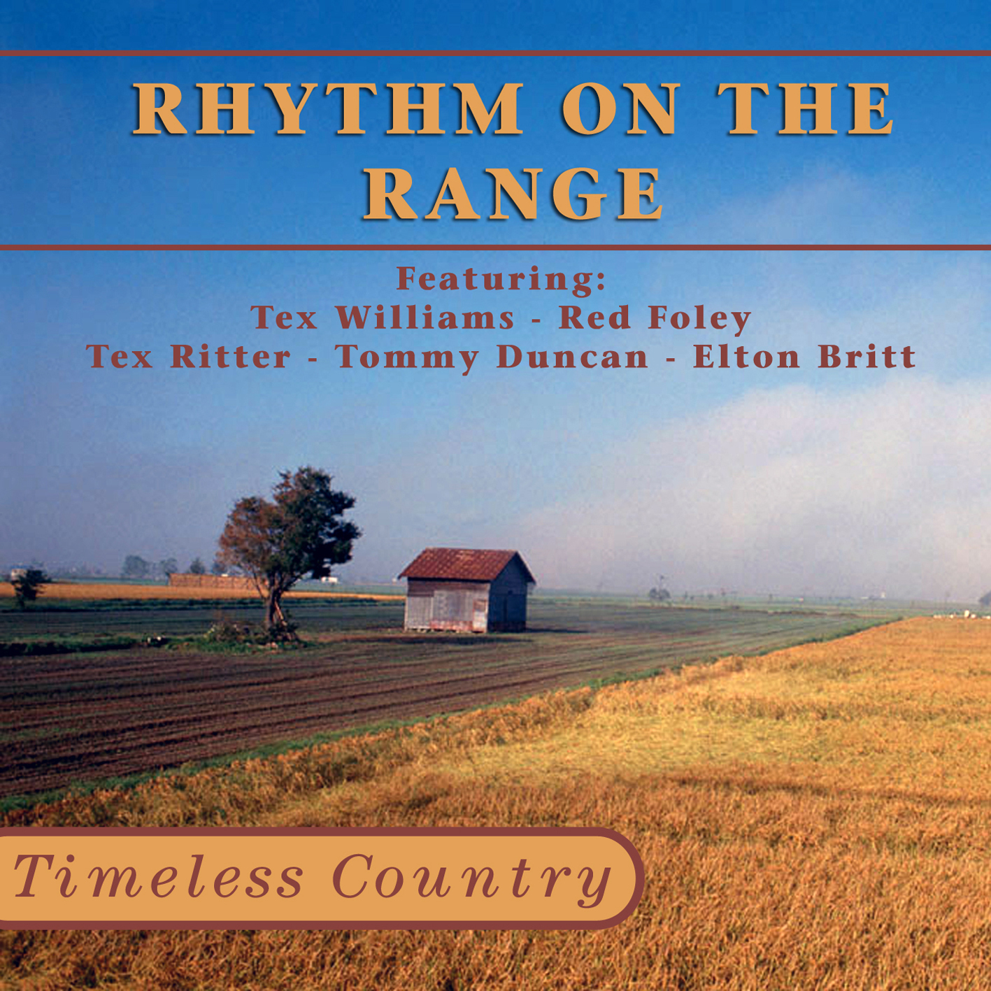 Timeless Country: Rhythm On The Range