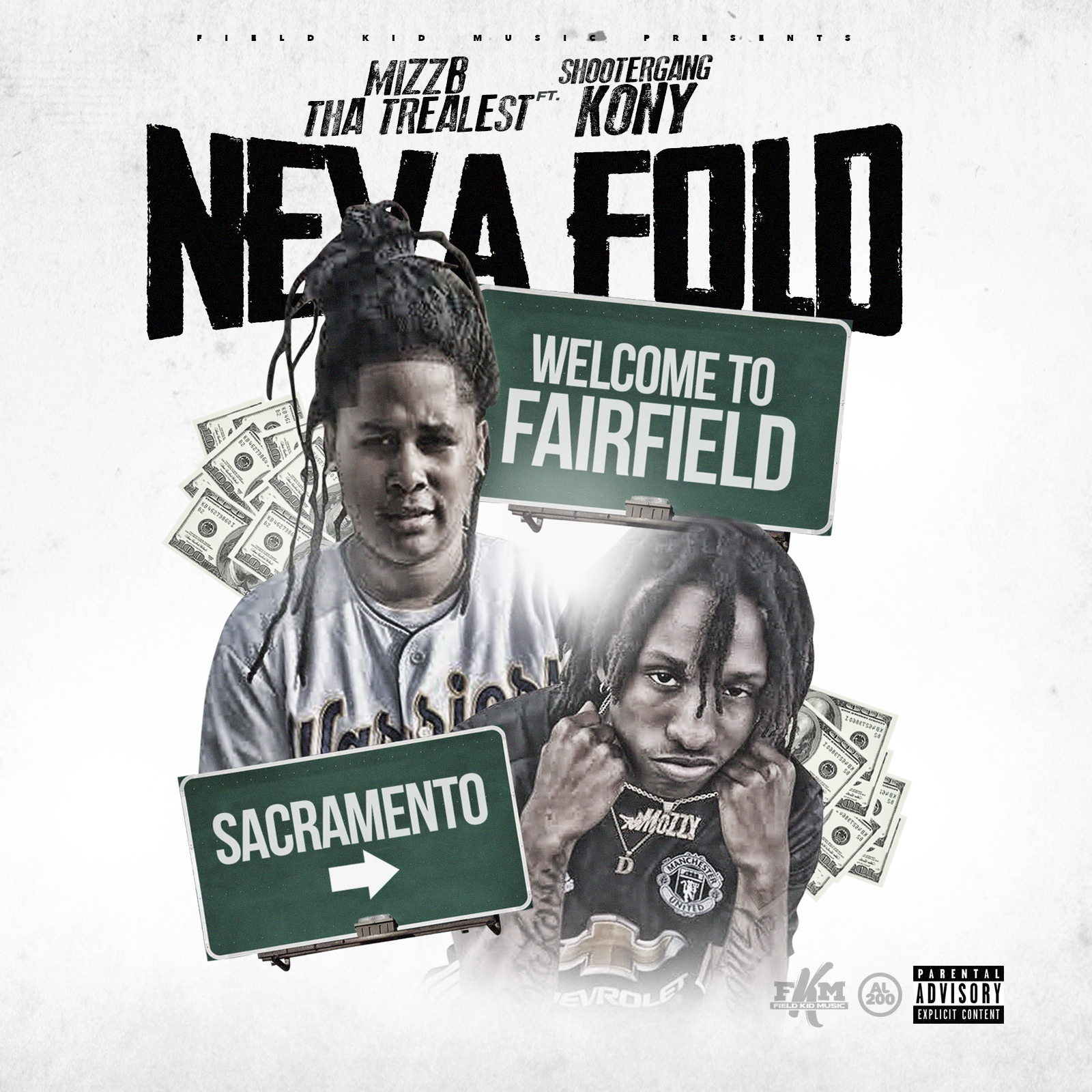 Neva Fold (feat. ShooterGang Kony)