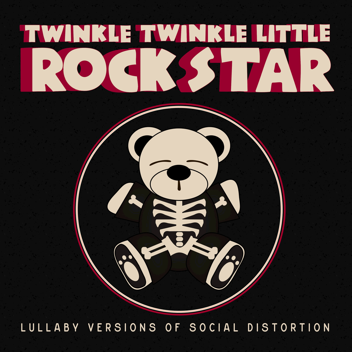 Lullaby Versions of Social Distortion