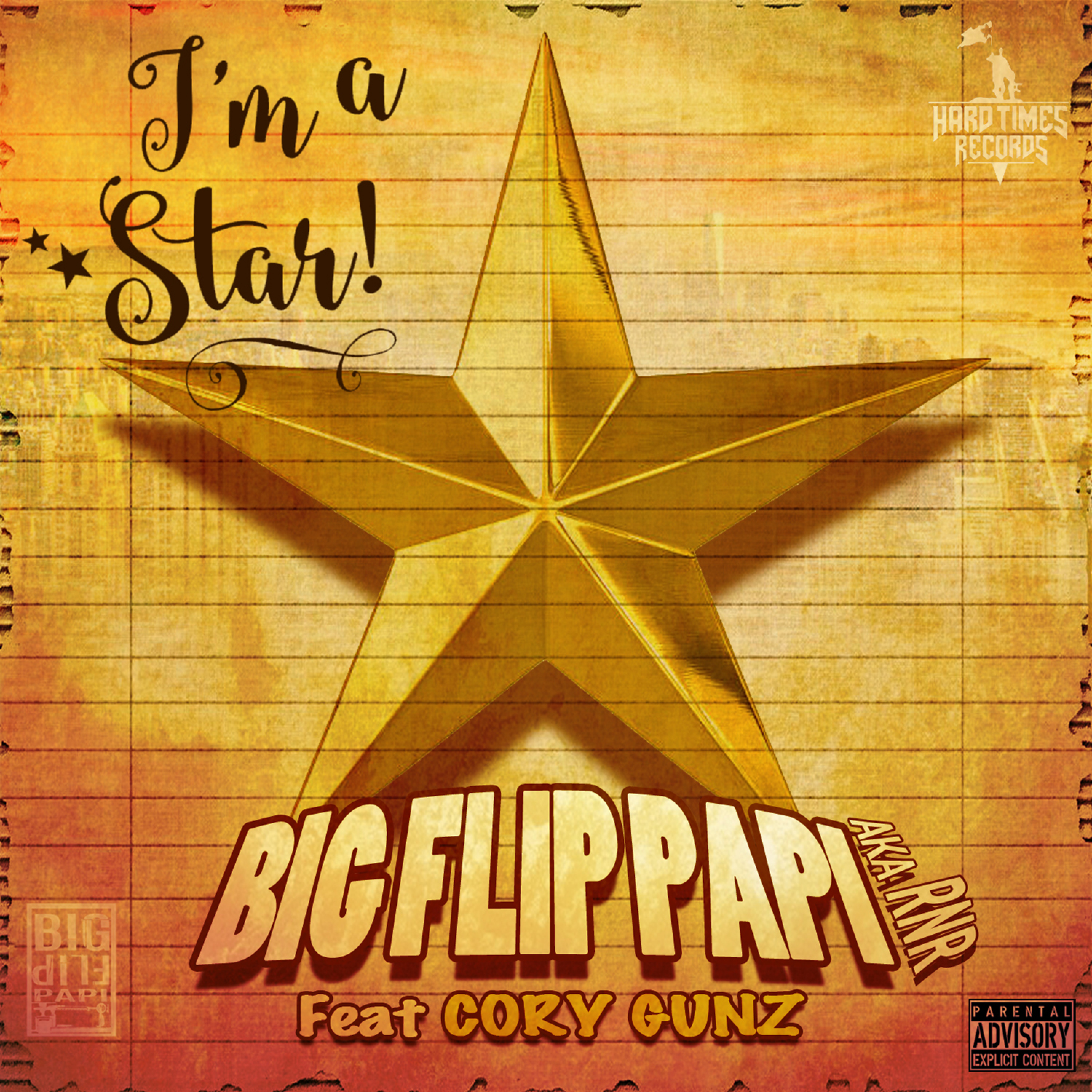 I'm a Star (feat. Cory Gunz)