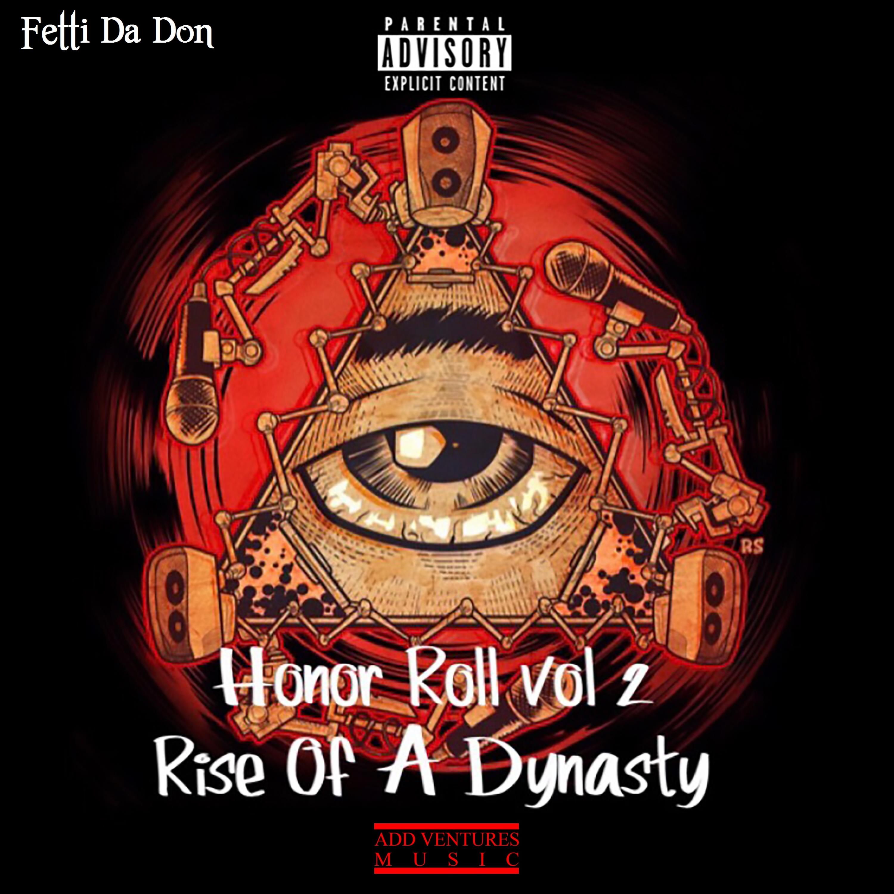 Honor Roll, Vol. 2: Rise of a Dynasty