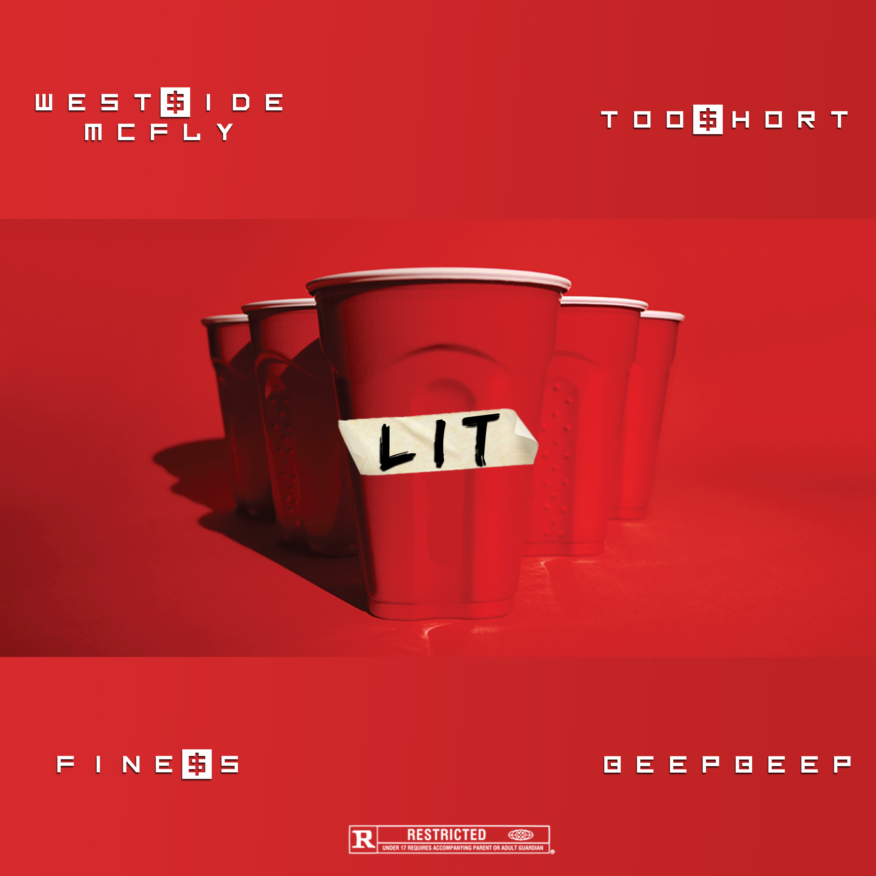 Lit (feat. Too $hort, Beep Beep & Finess)