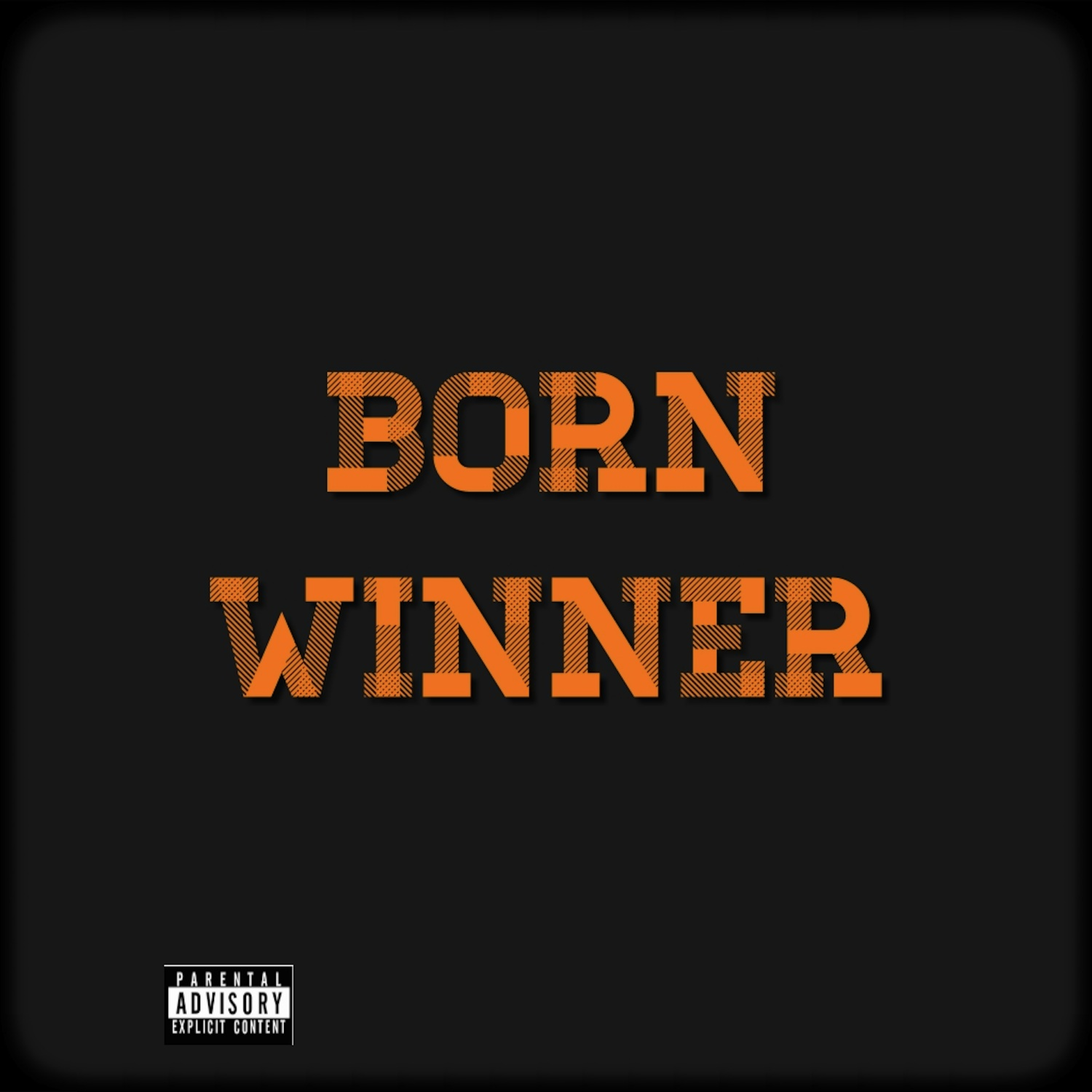 Born Winner (feat. Freddy2ps)