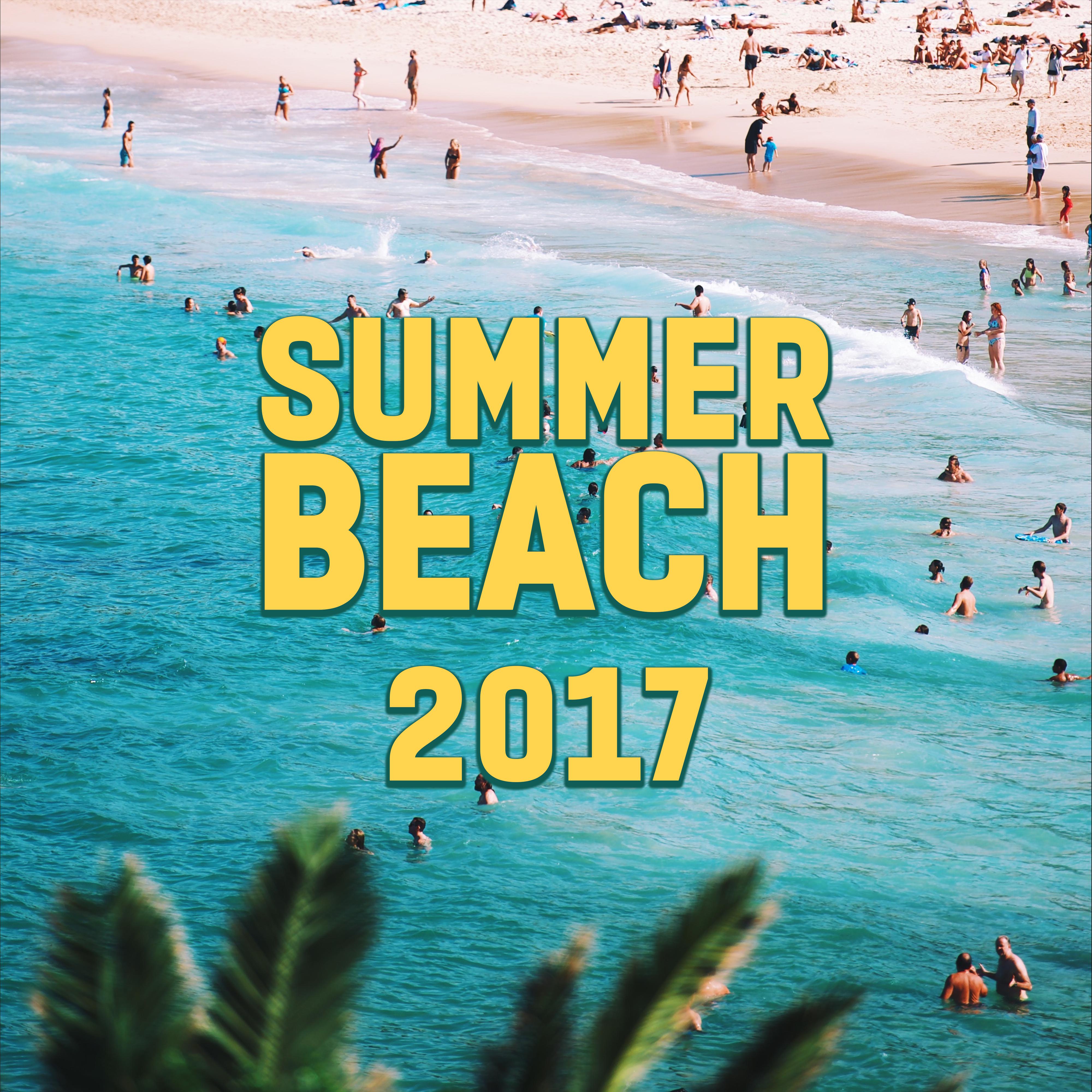 Summer Beach 2017  Chill Out 2017, Dj Chillout, Party, Dance, Relax, Fresh Hits, Summer Lounge