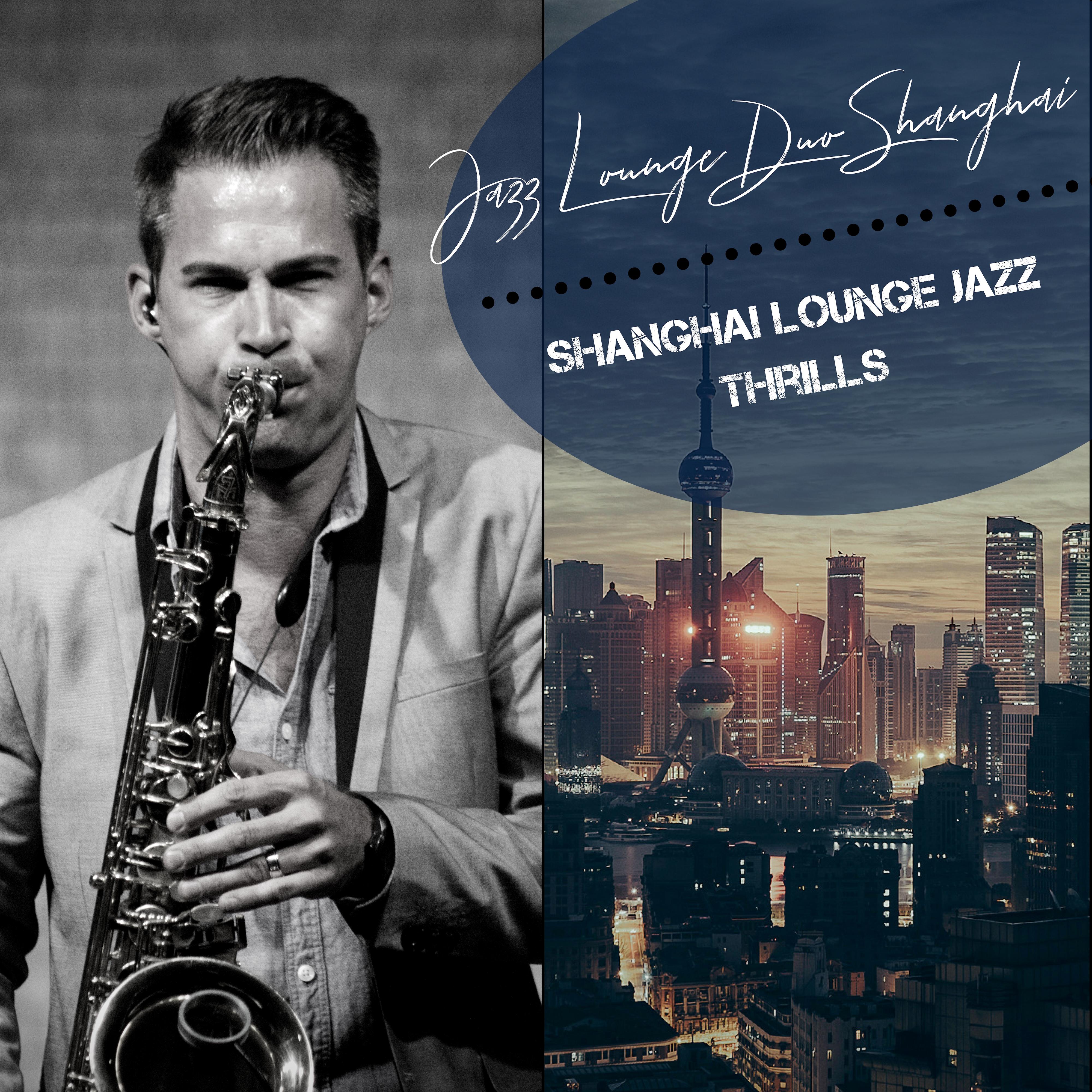 Luxurious Background Music for Upscale Shanghai