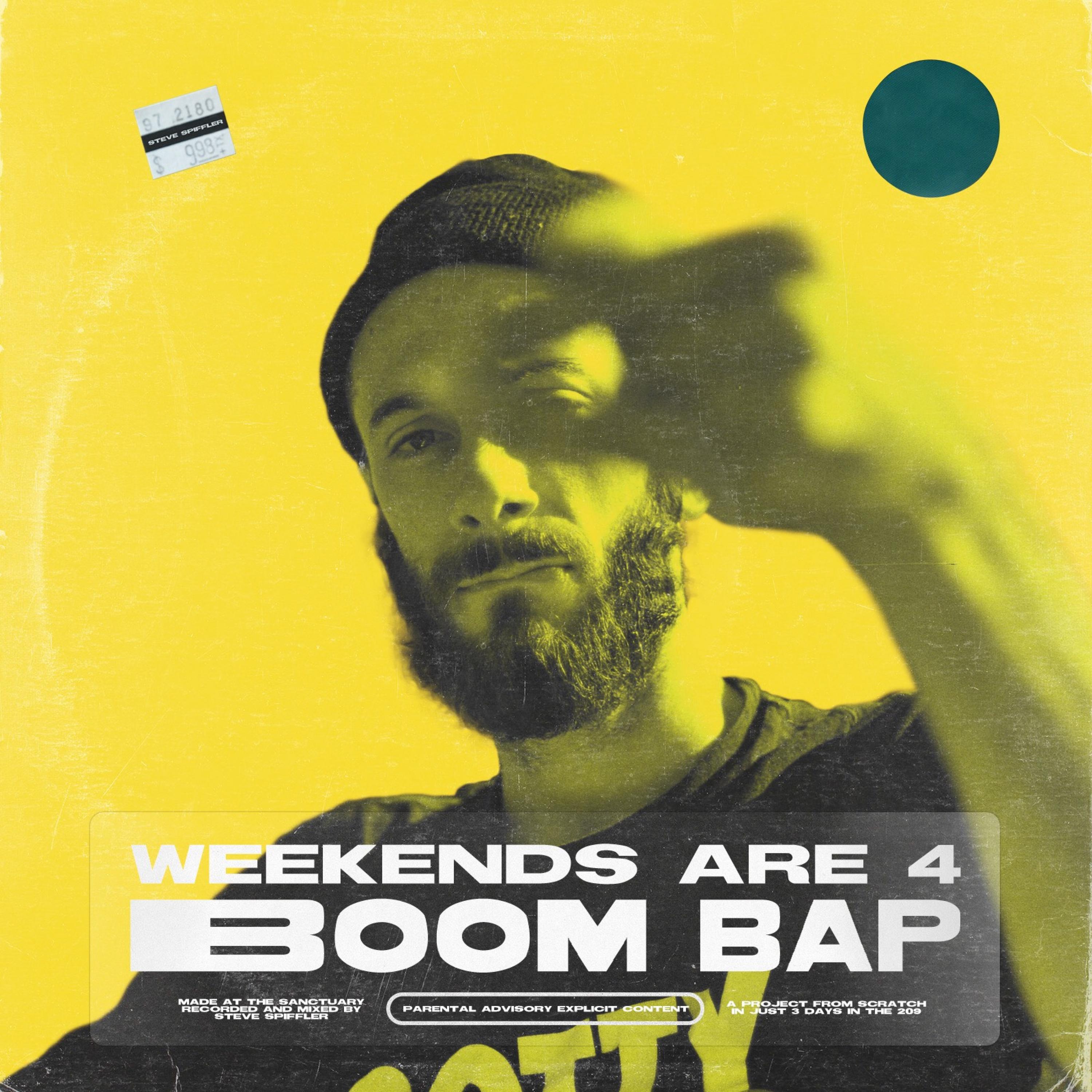 Weekends Are 4 Boom Bap