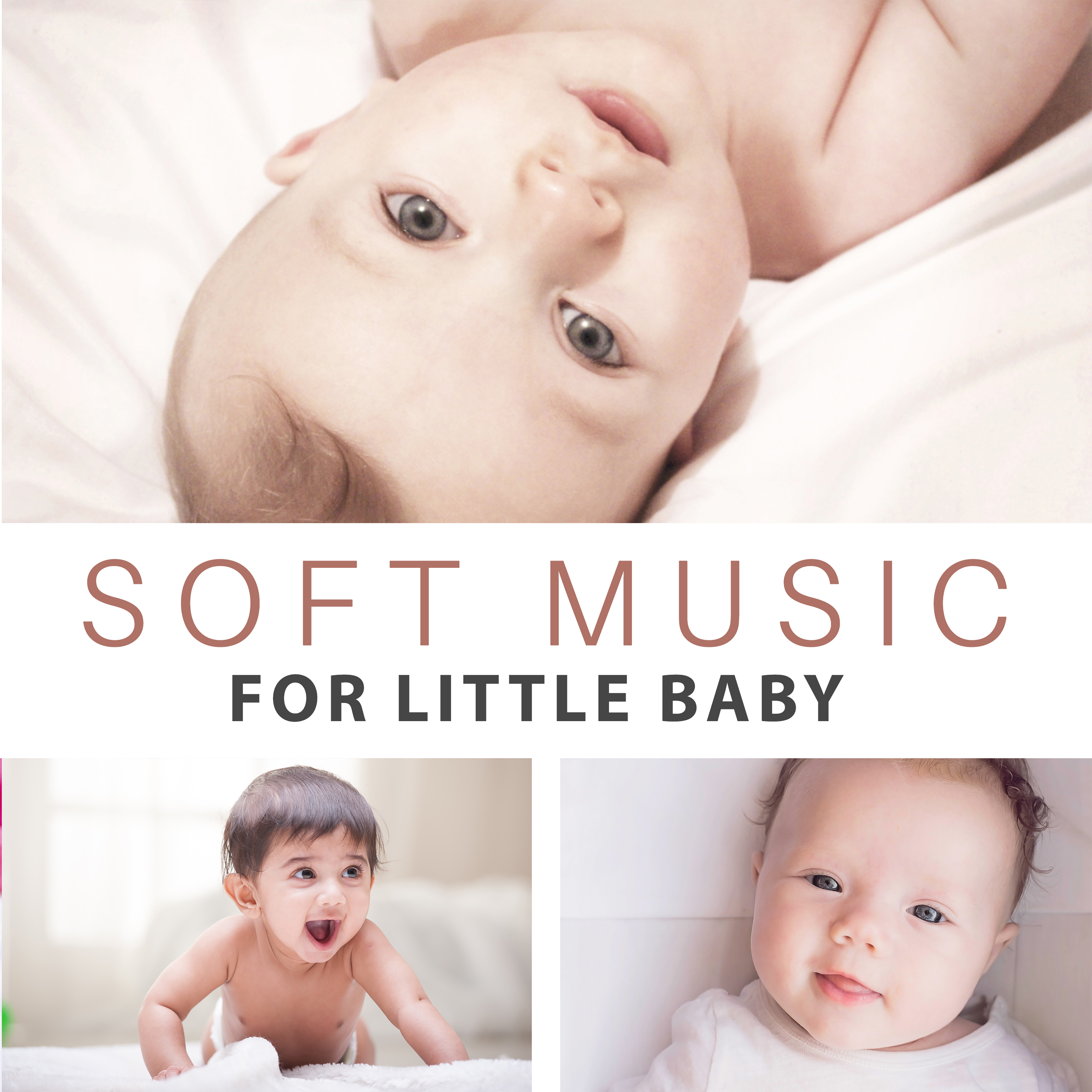 Soft Music for Little Baby  Peaceful Lullabies for Sleep, Relaxing Therapy, Bedtime, Nature Sounds, Gentle Melodies to Pillow