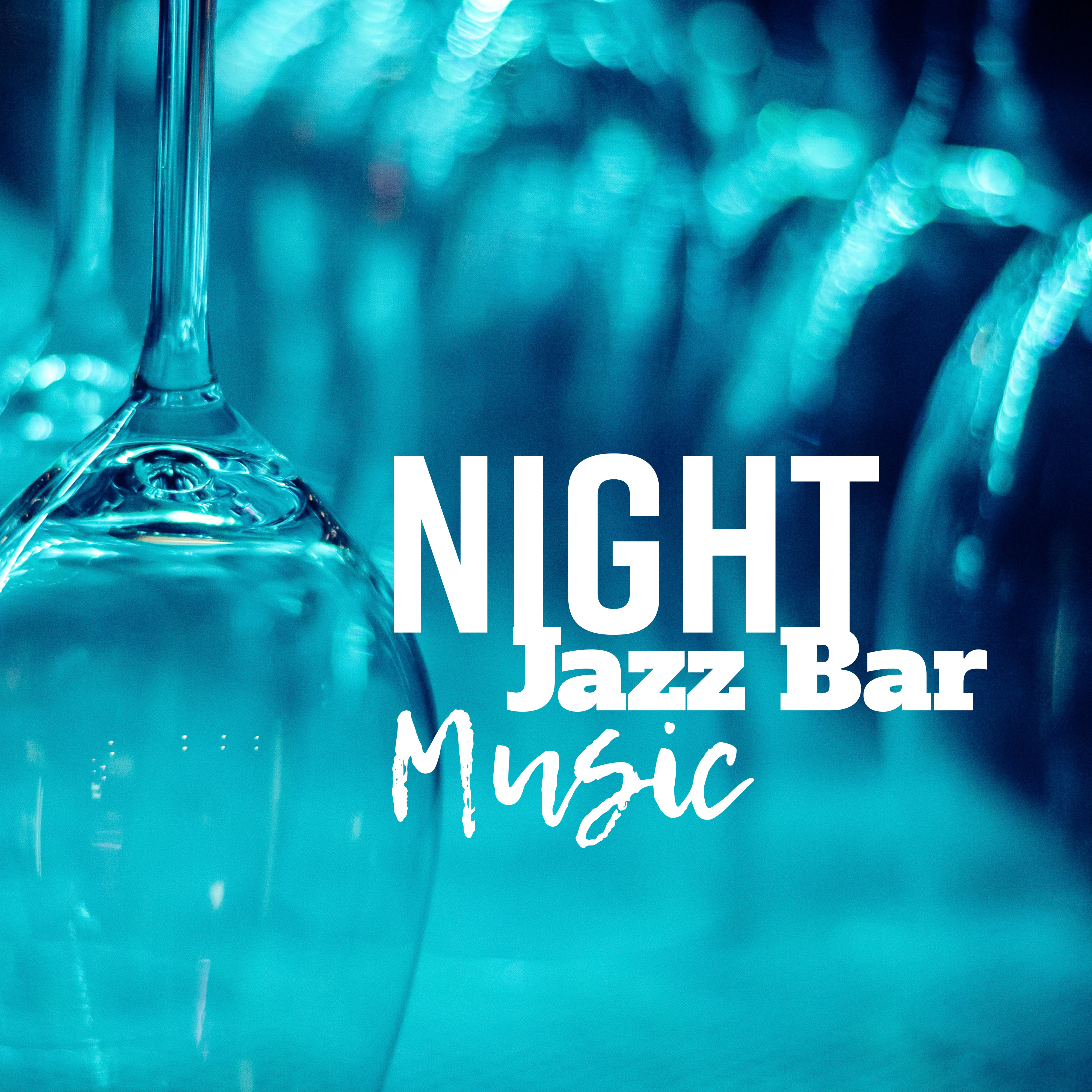 Night Jazz Bar Music