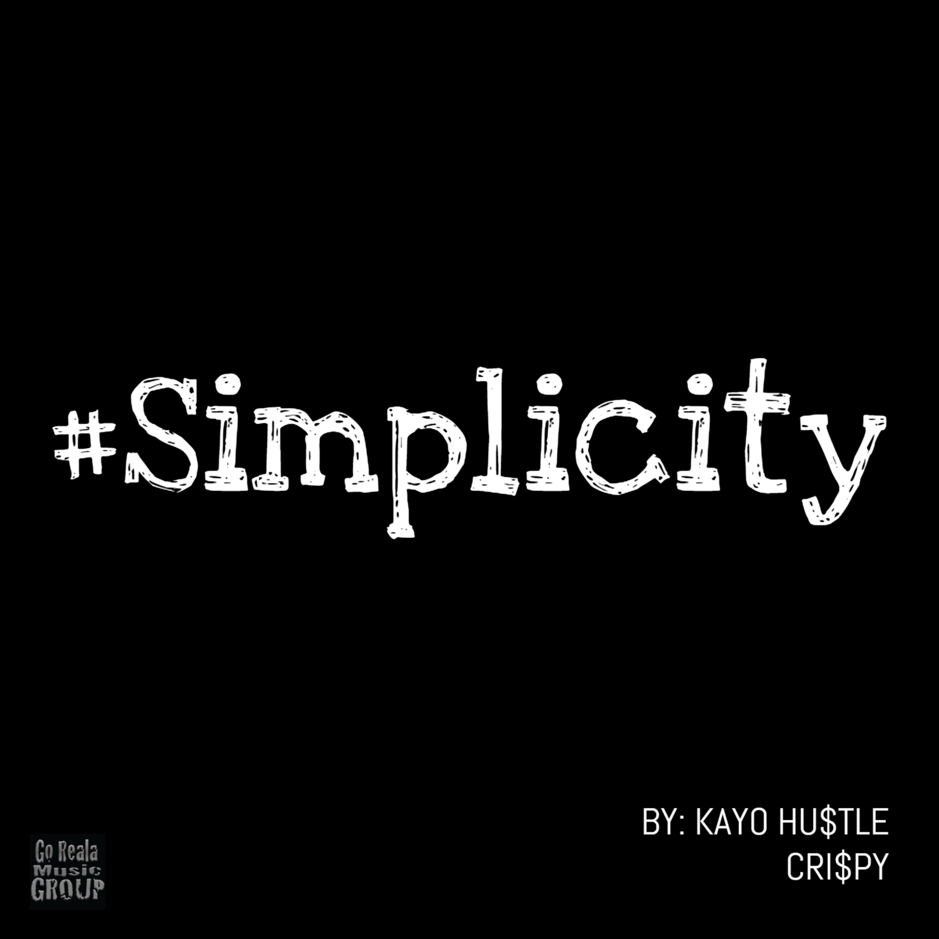 #Simplicity (feat. Cri$Py)