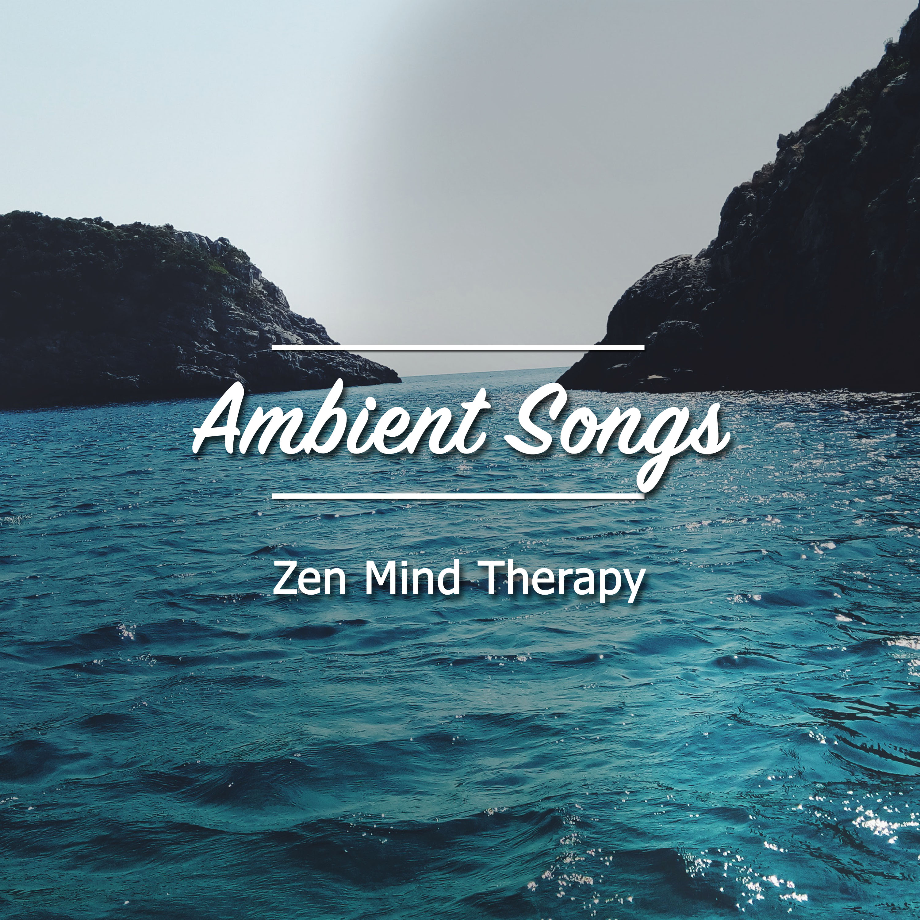 14 Ambient Songs for Zen Mind Therapy