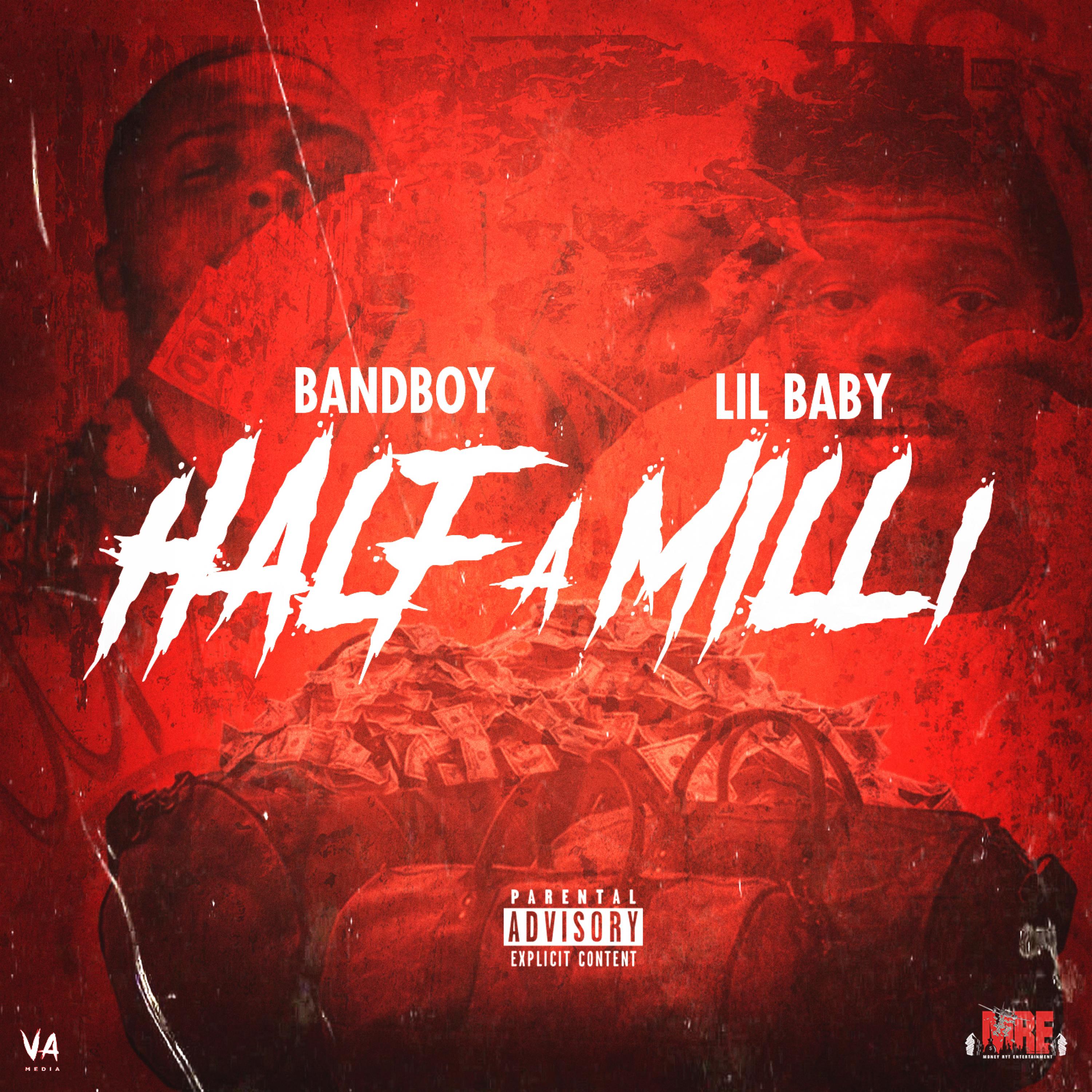 Half a Milli (feat. Lil Baby)