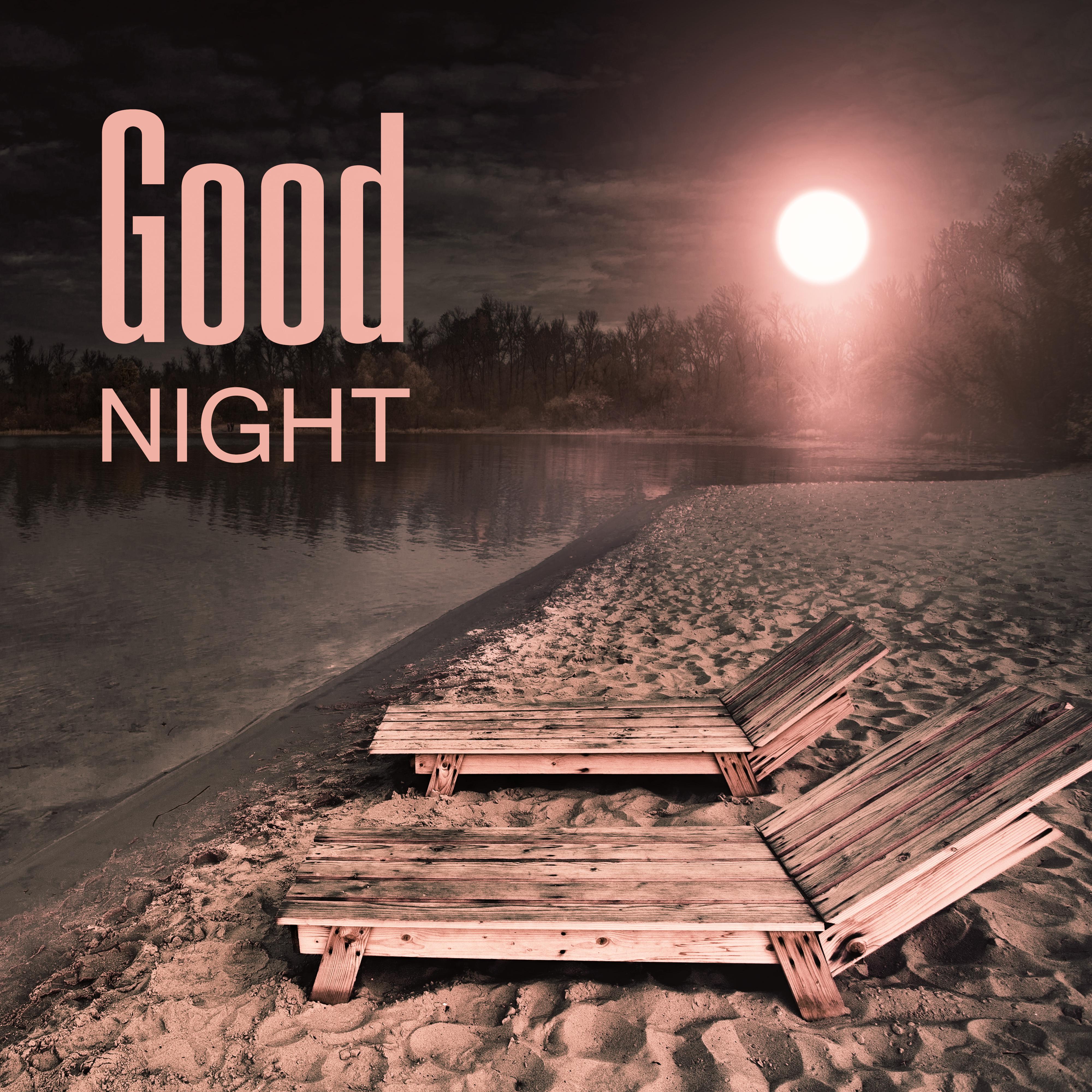 Good Night - Large Soft Bed, Lullaby for Adult, Great Moment Rest, Song to Sleep, Falling Asleep Easier