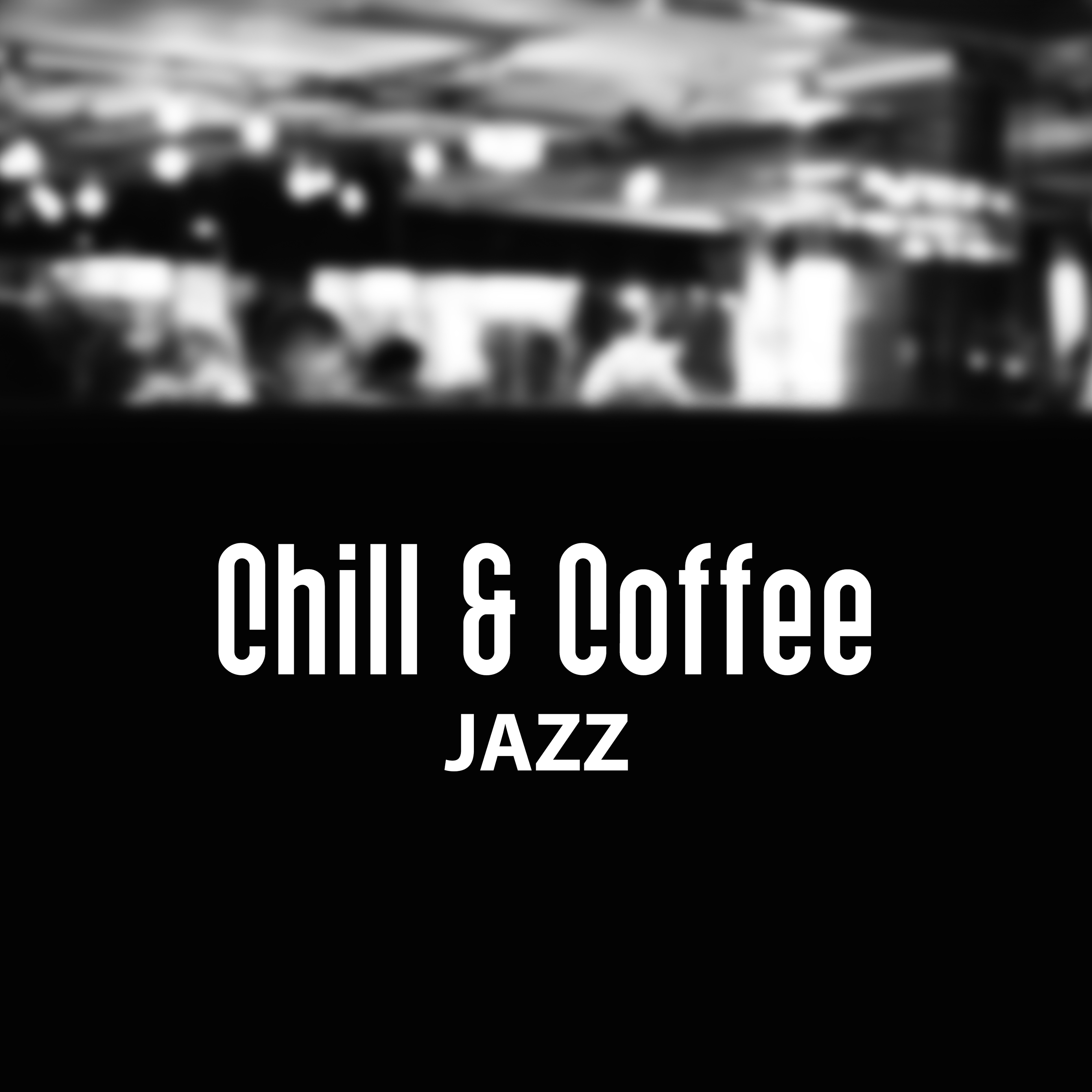 Chill  Coffee Jazz  Mellow Jazz Music, Soft Instrumental Sounds, Easy Listening Piano, Chilled Jazz