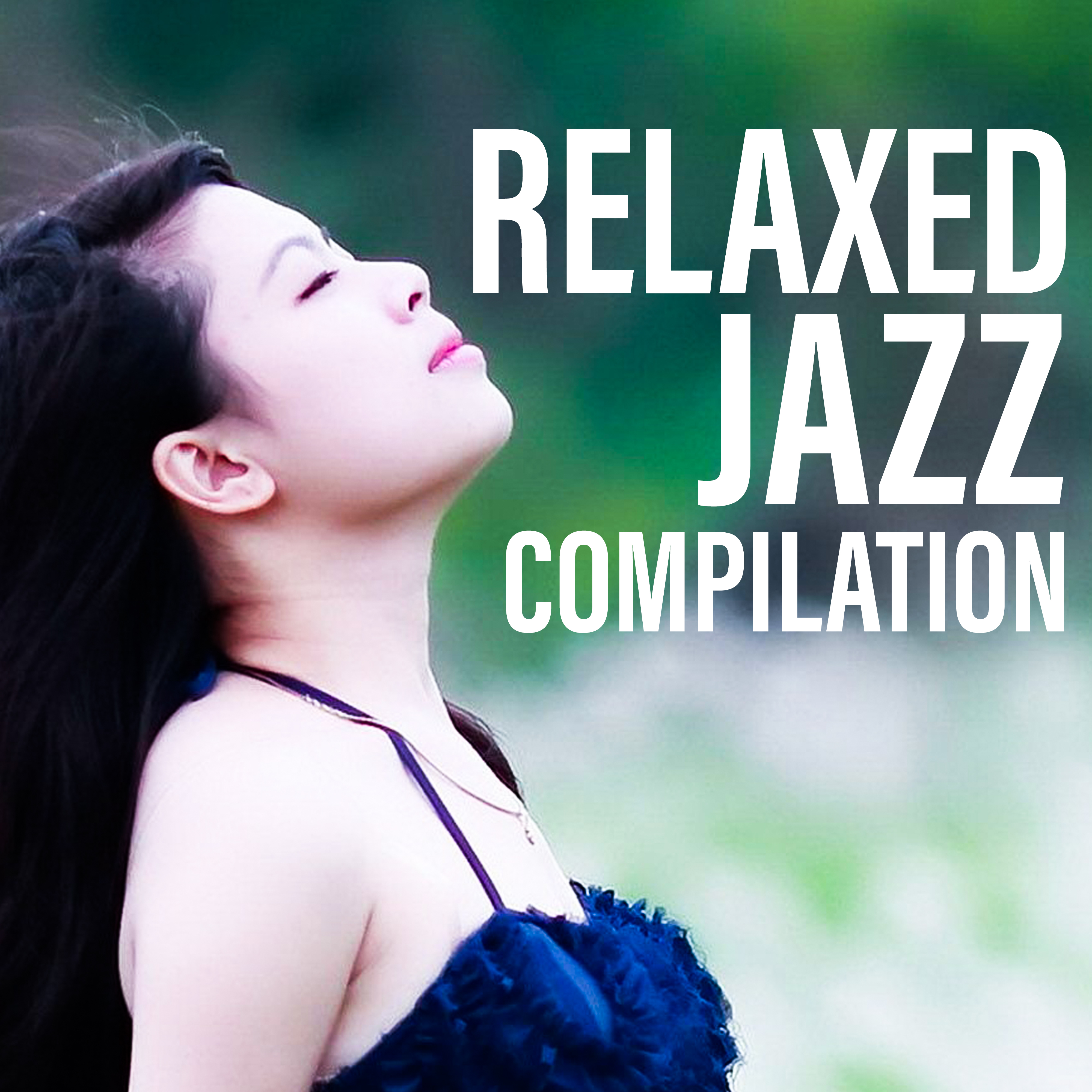 Relaxed Jazz Compilation