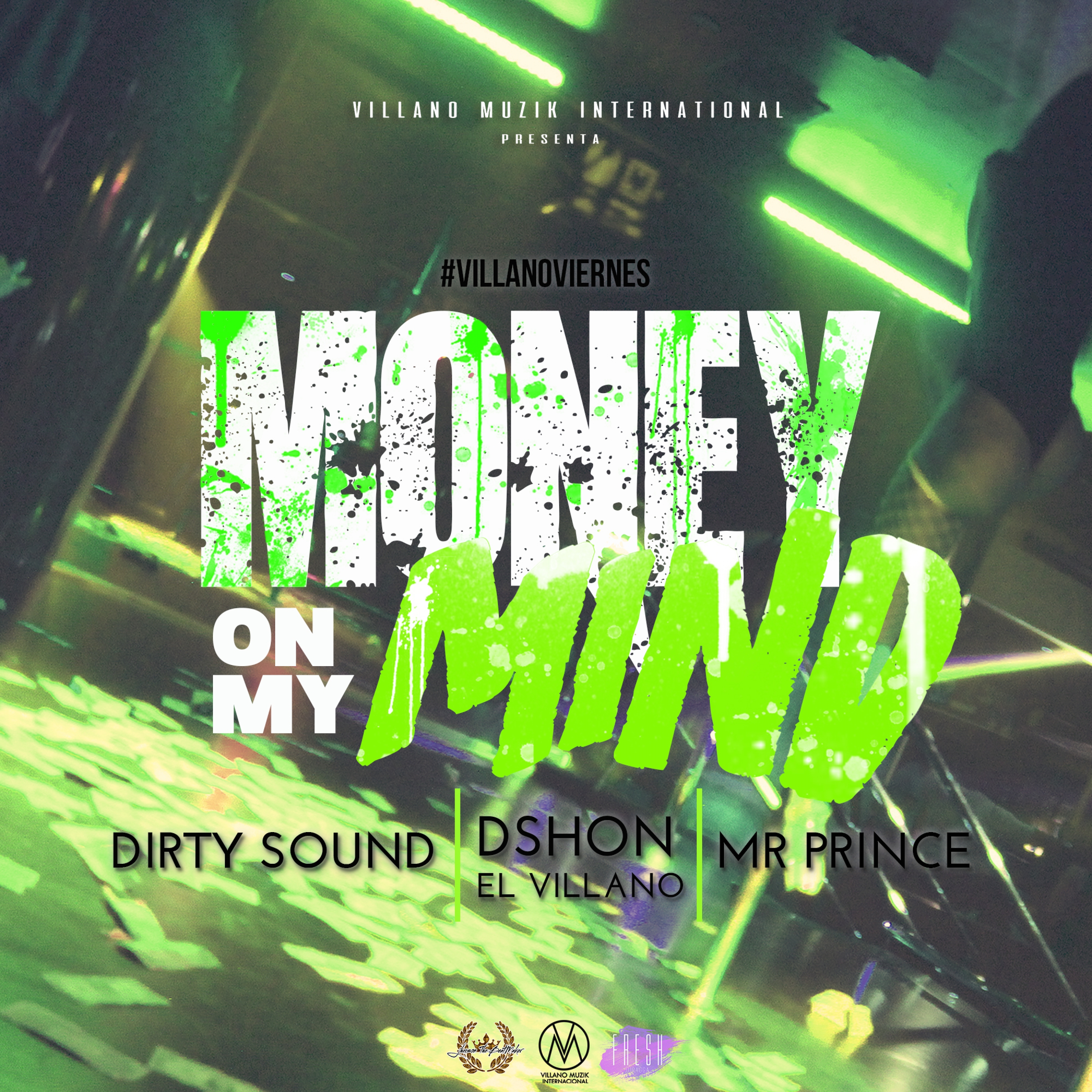 Money On My Mind (feat. Dirty Sound & Mr Prince)