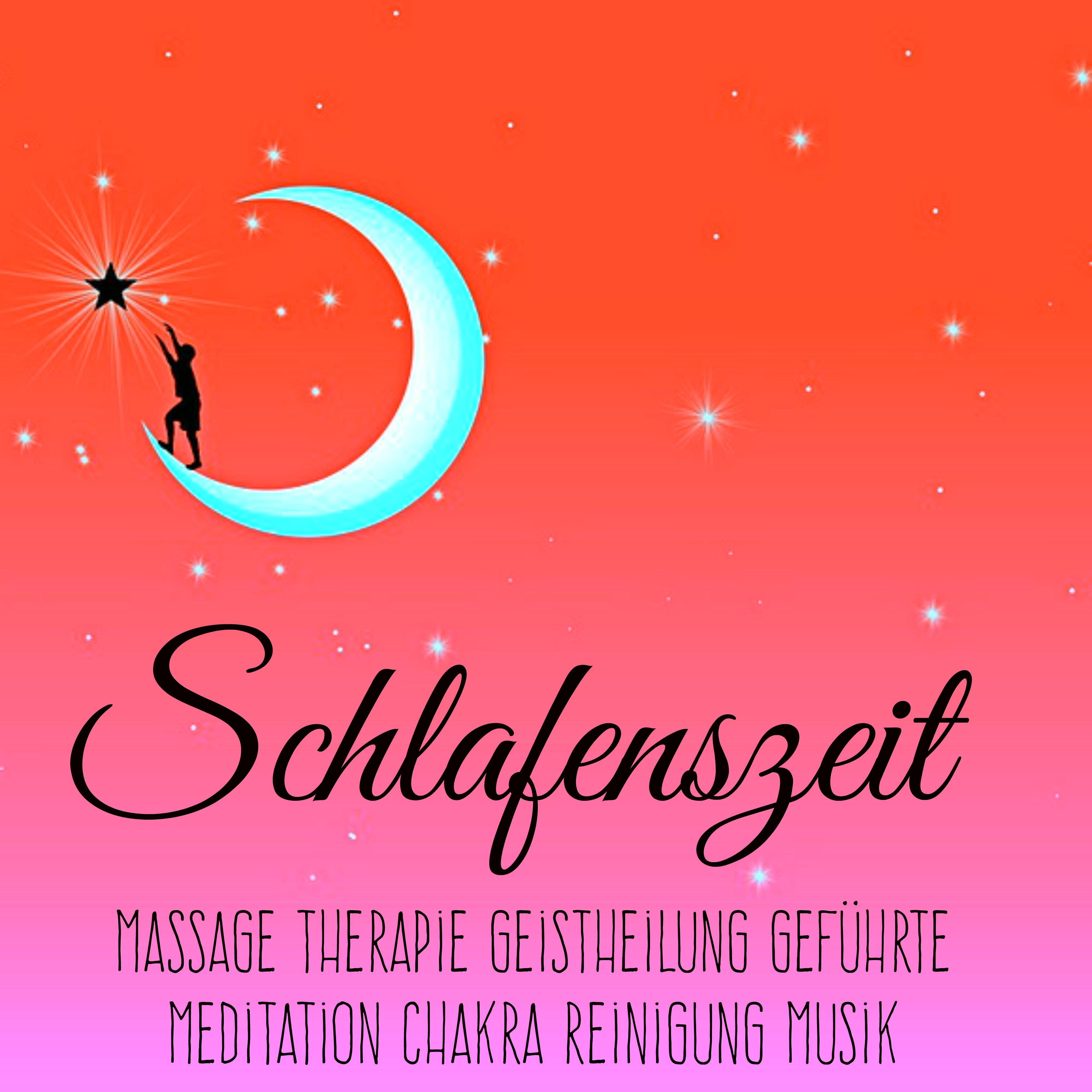 Schlafenszeit  Massage Therapie Geistheilung Gefü hrte Meditation Chakra Reinigung Musik mit Natur New Age Binaurale Ger usche