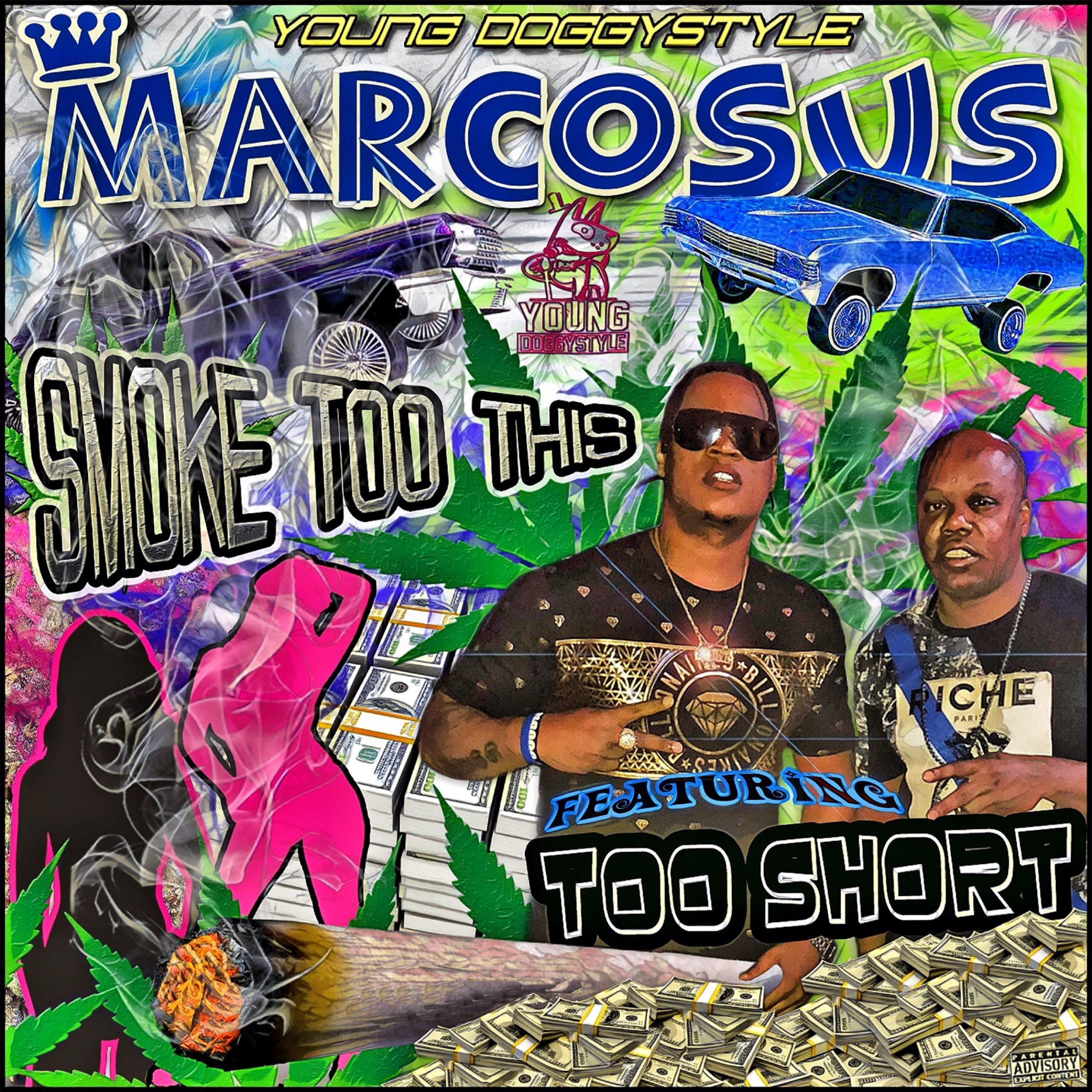 Smoke Too This (feat. Too $hort)