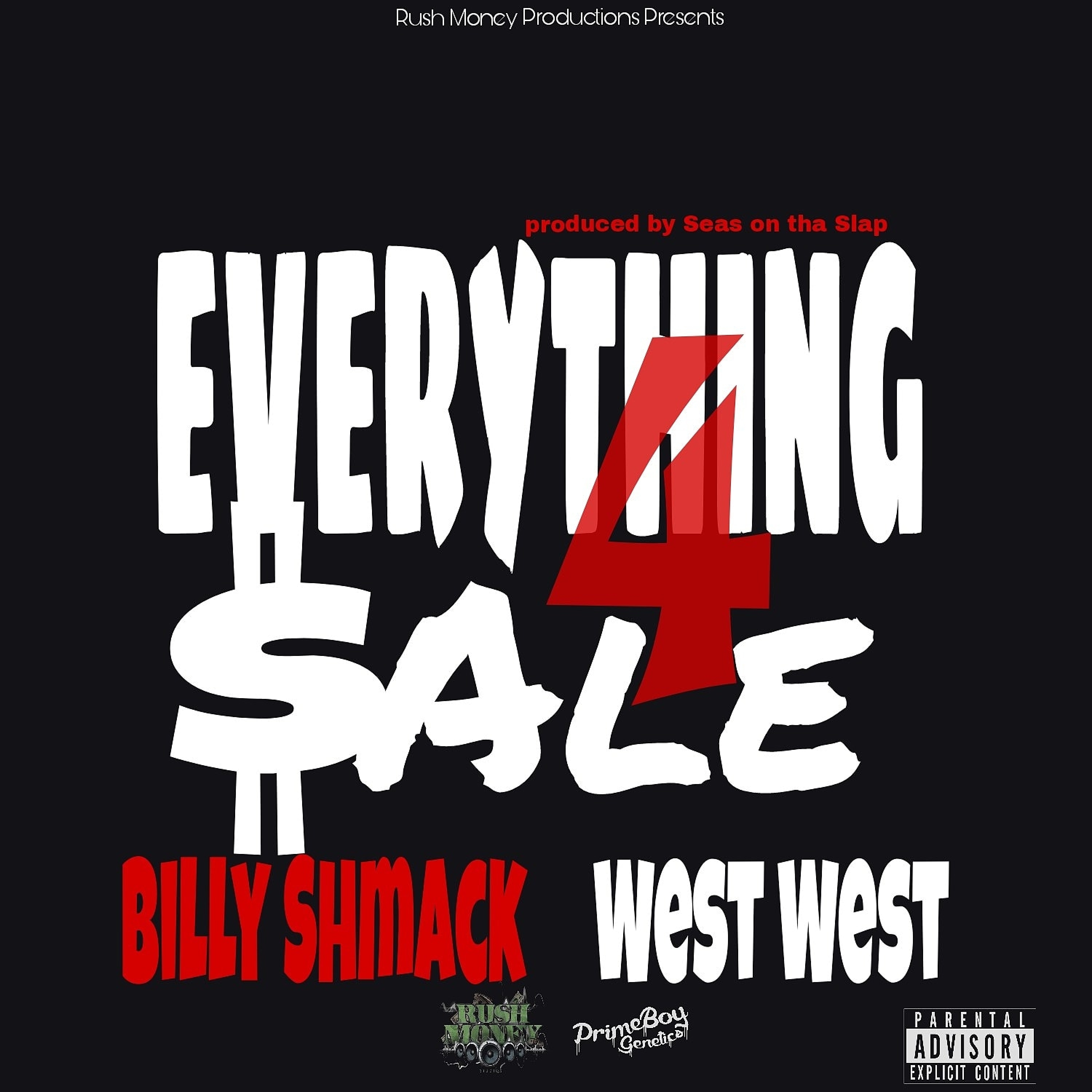 Everything 4 Sale (feat. West West)