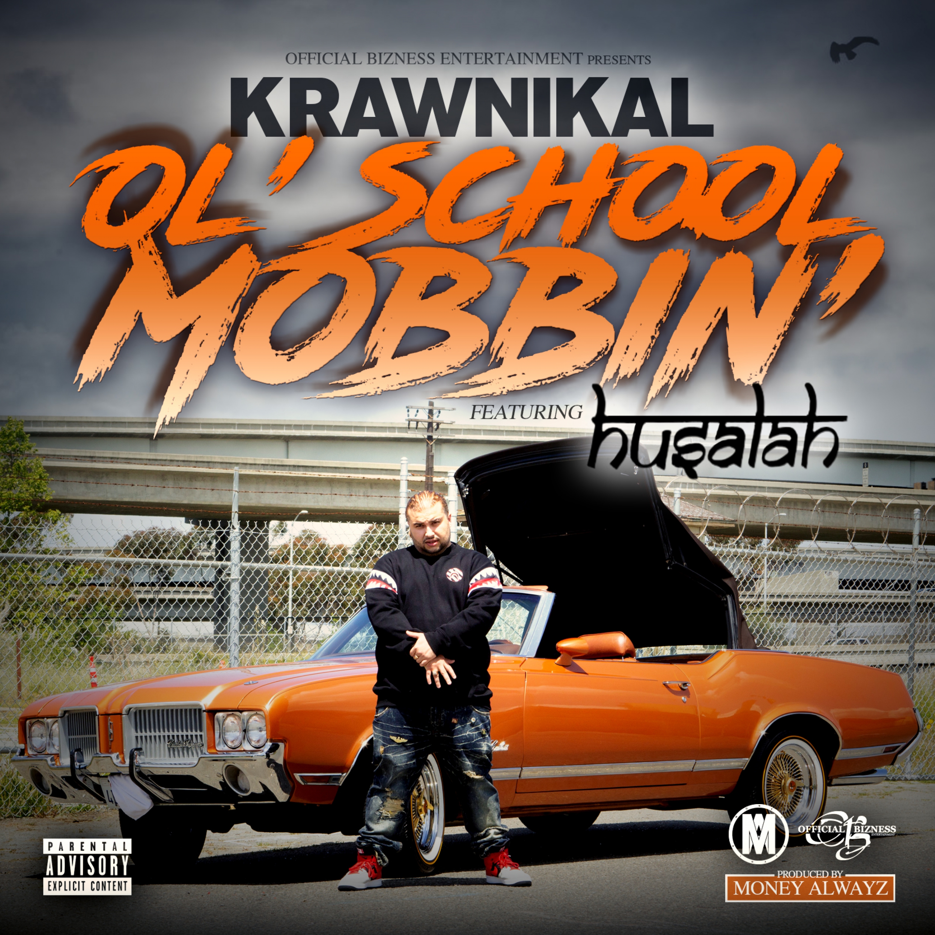 Ol' School Mobbin' (feat. Husalah)