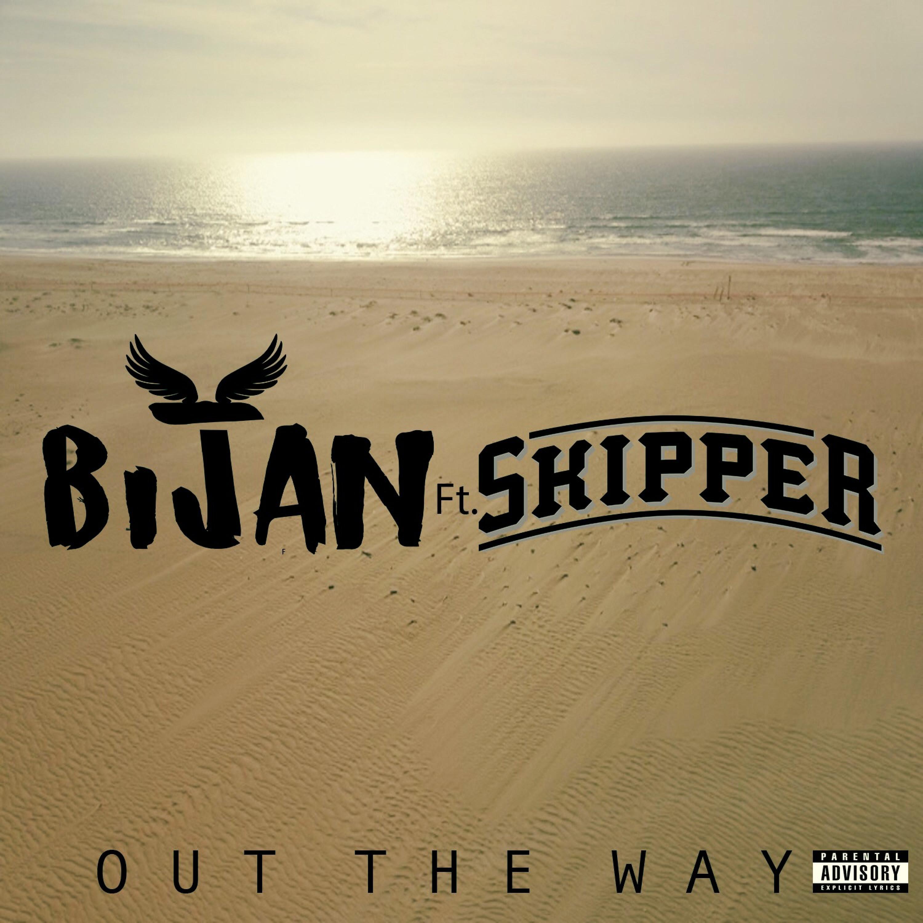 Out the Way (feat. Skipper)