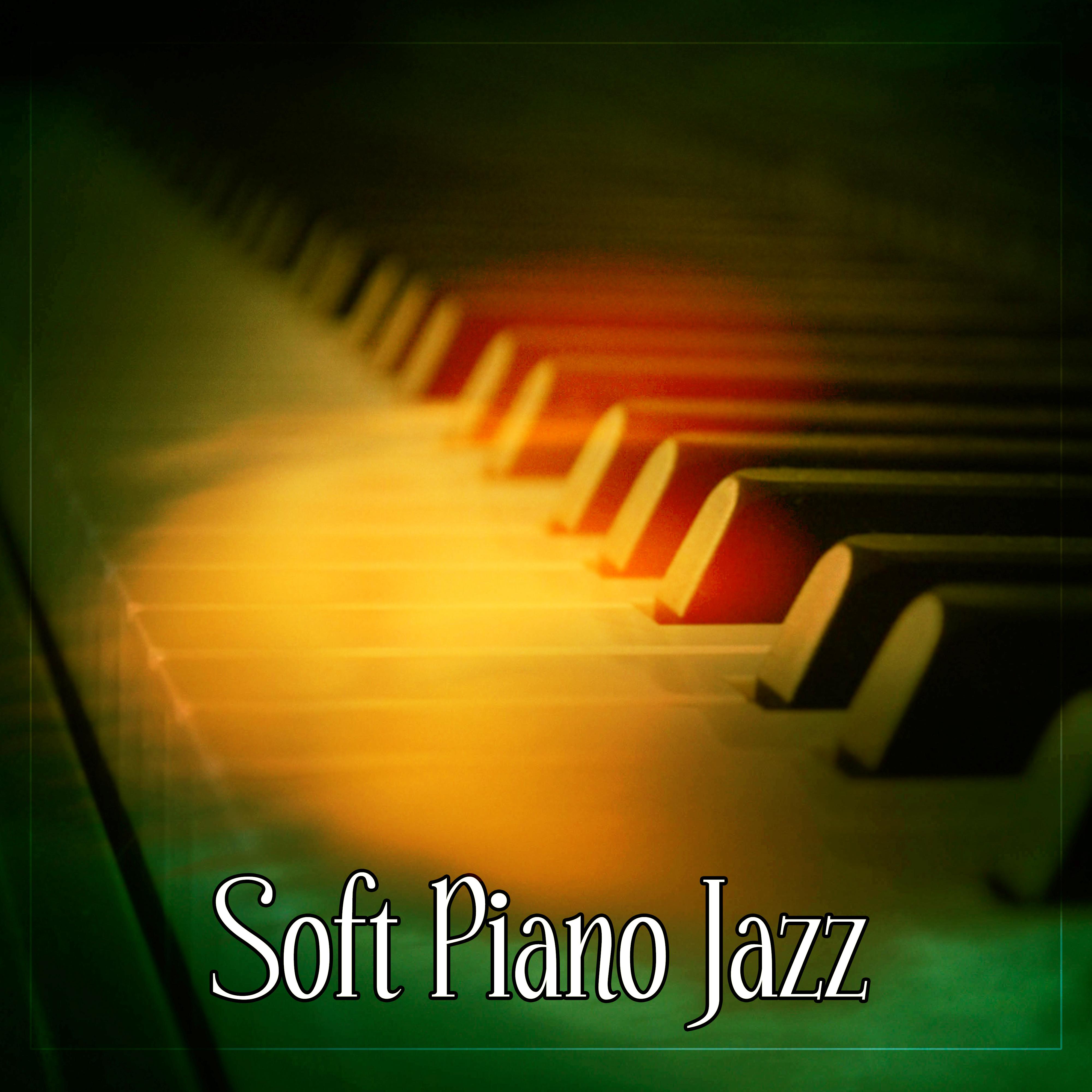 Soft Piano Jazz  Jazz Evening, Soothing Piano, Calming Mind Jazz, Spiritual Relief