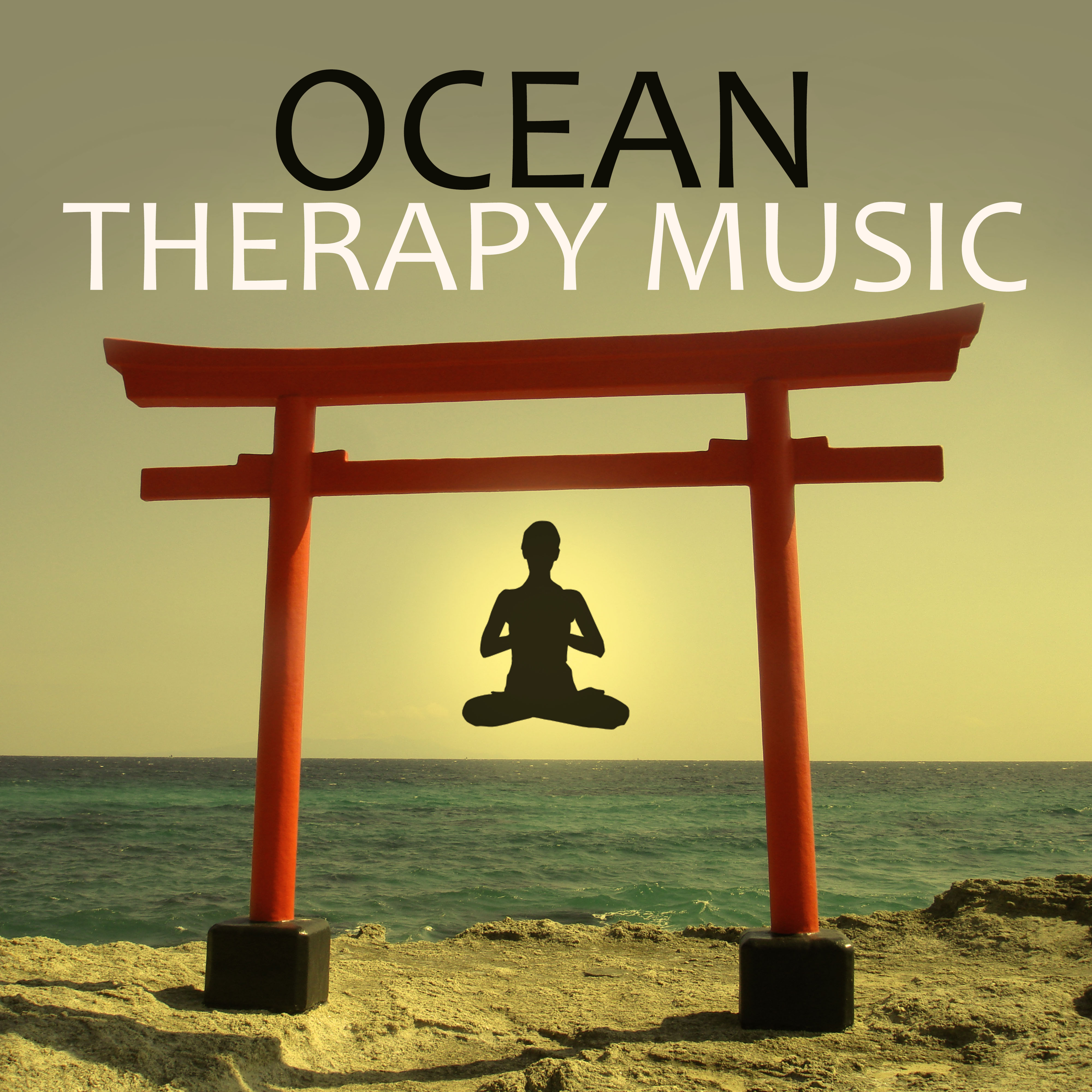 Ocean Therapy Music  Calm Music for Reiki, Yoga Poses and Breathing Exercises, Wild Natural Sounds for Pilates and Wellness, Relax Your Body Mind and Soul