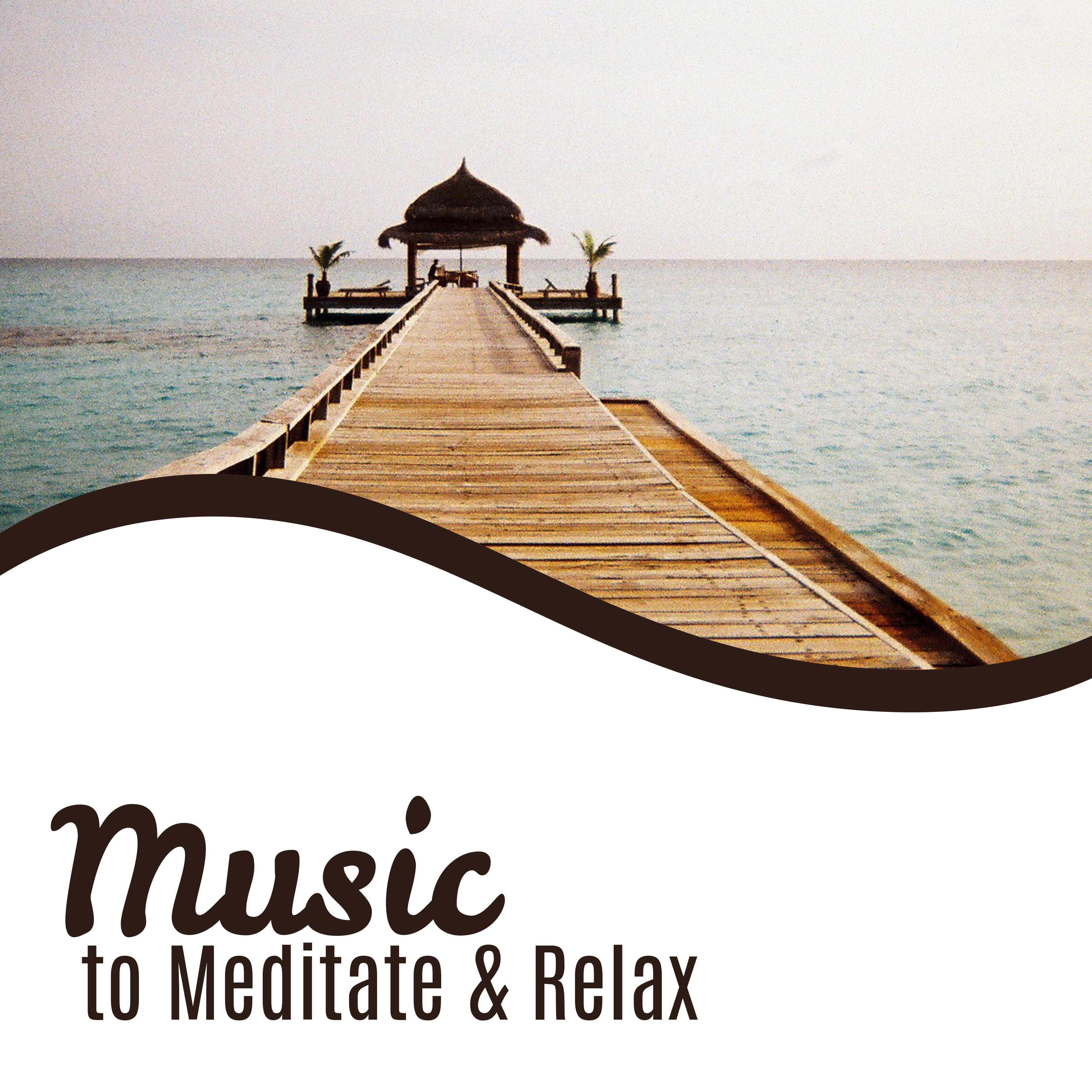 Music to Meditate  Relax  Soothing New Age Music, Meditation Calmness, Buddha Lounge, Rest Your Soul