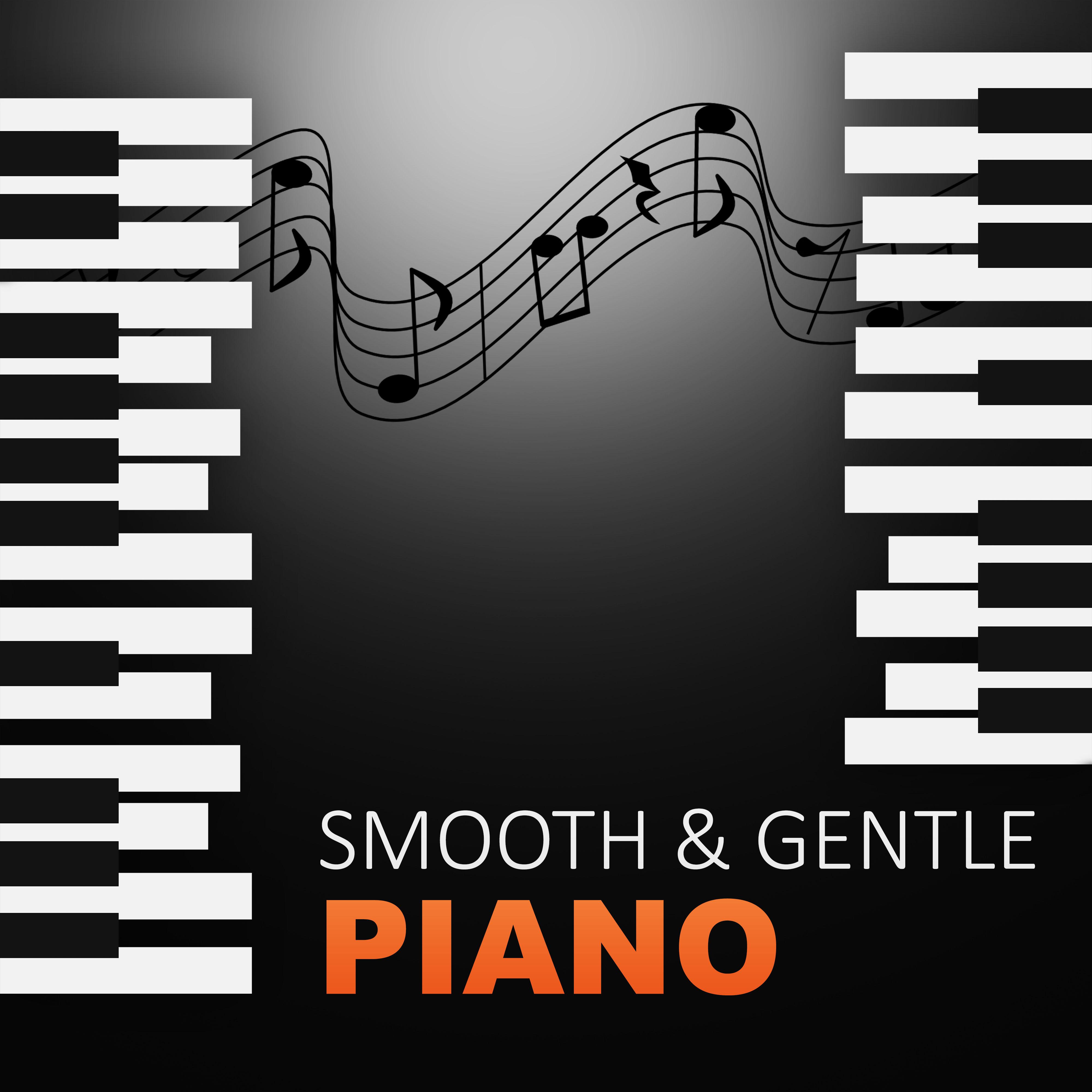 Smooth  Gentle Piano  Beautiful Piano Night Jazz, Soothing Piano, Jazz Night Sounds, Instrumental Piano for Sad Days