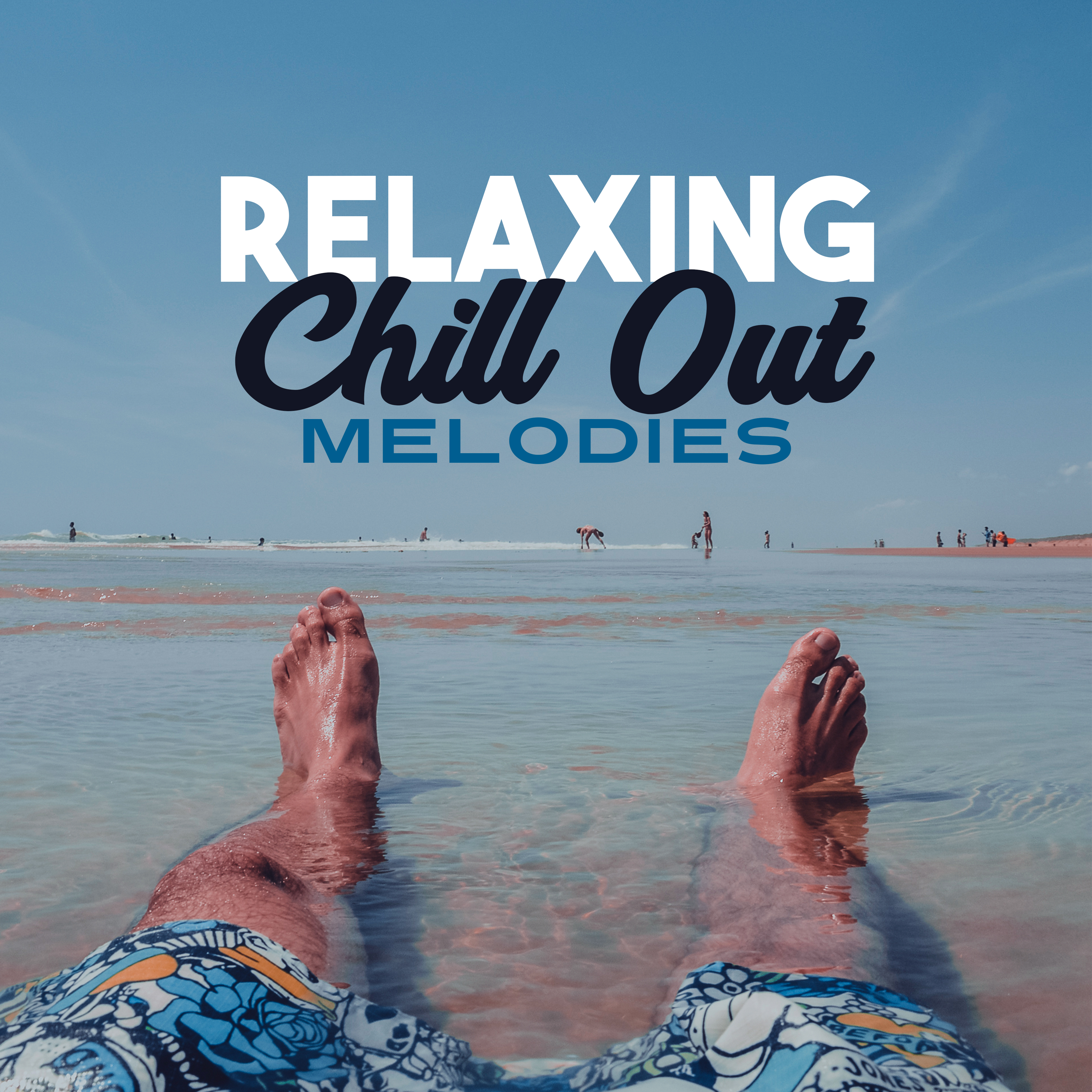 Relaxing Chill Out Melodies  Sounds to Calm Down, Miami Chill Out Beach, Sunset Vibes, Summertime Music