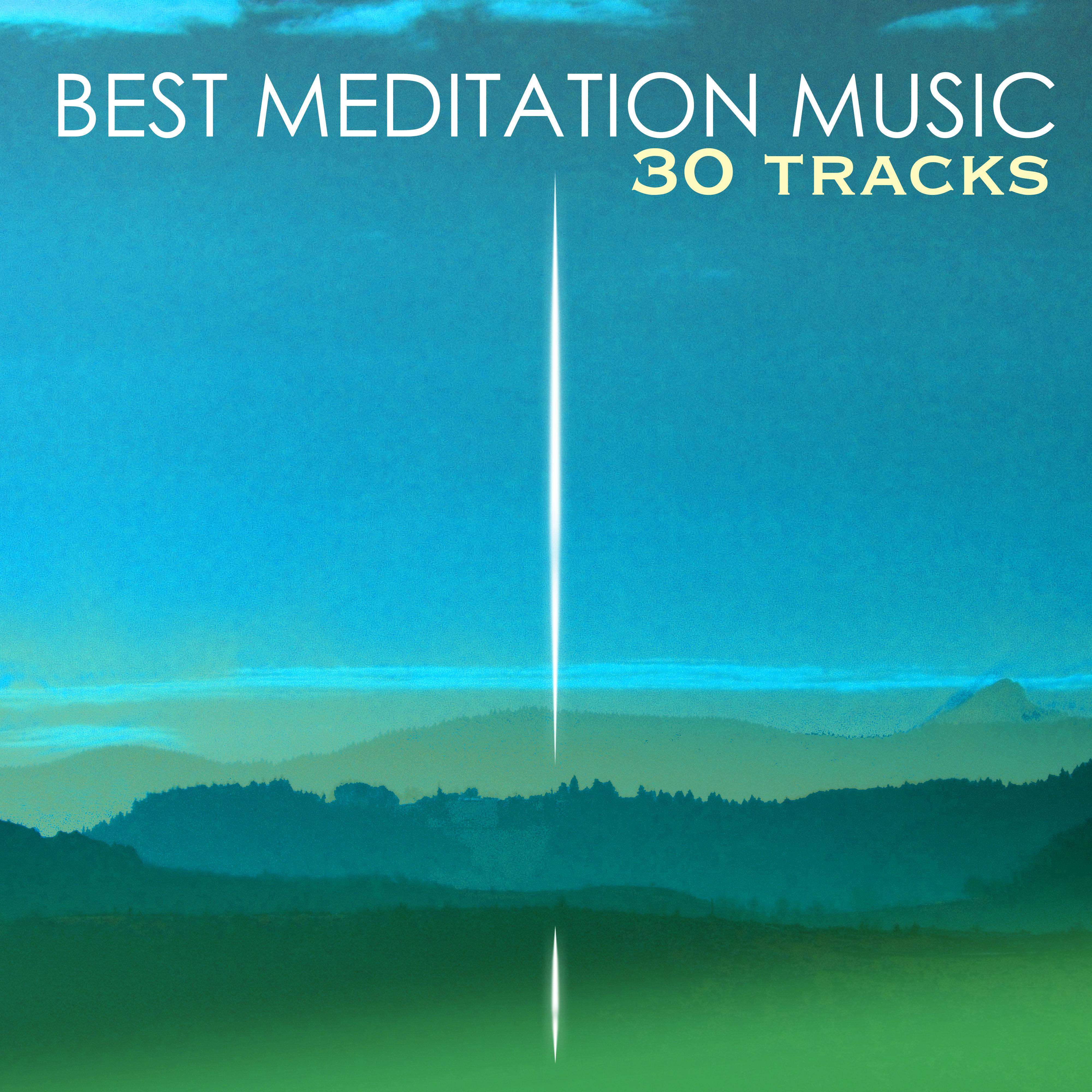 Best Meditation Music - 30 Tracks for Mindfulness Meditations