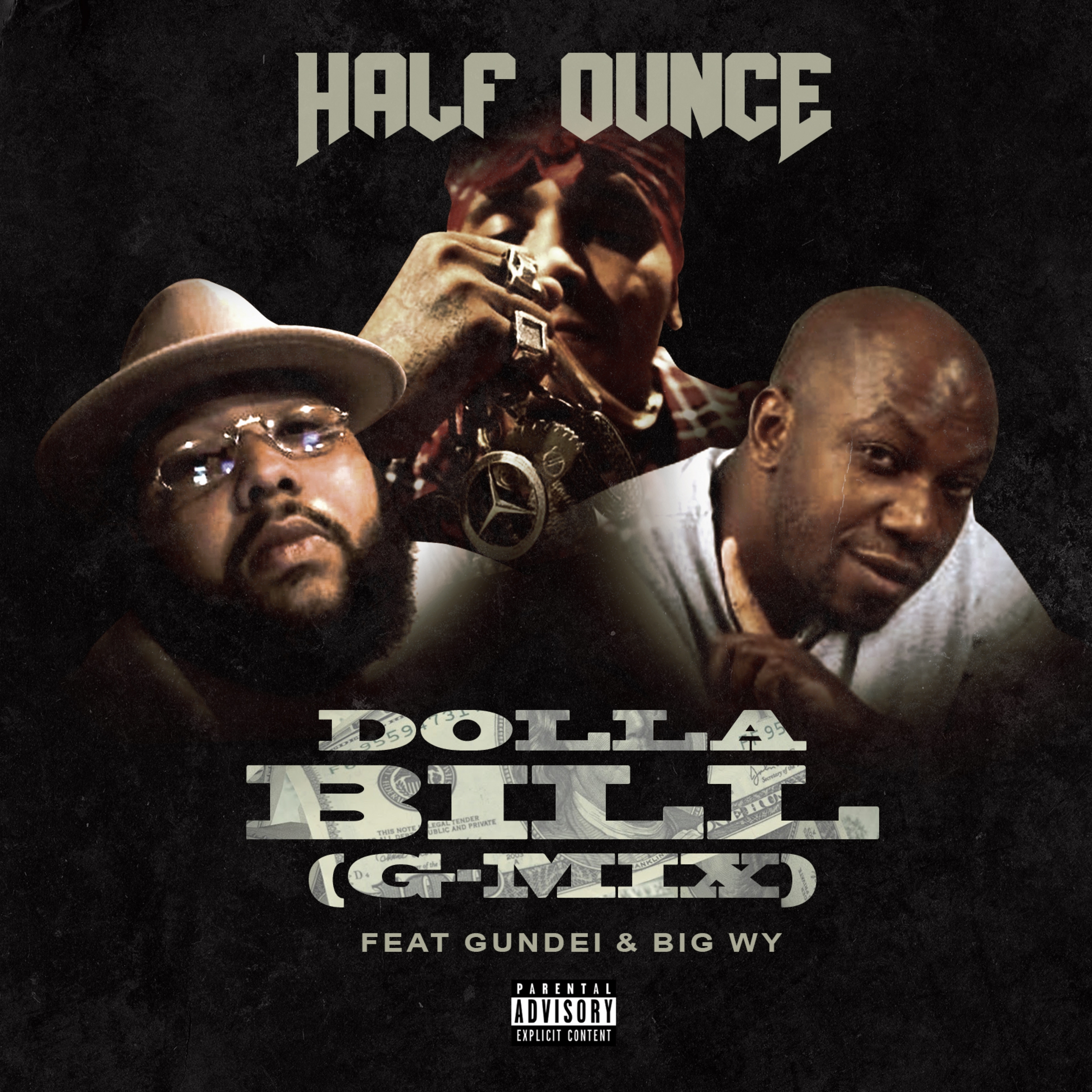 Dolla Bill G-Mix (feat. Gundei & Big Wy)