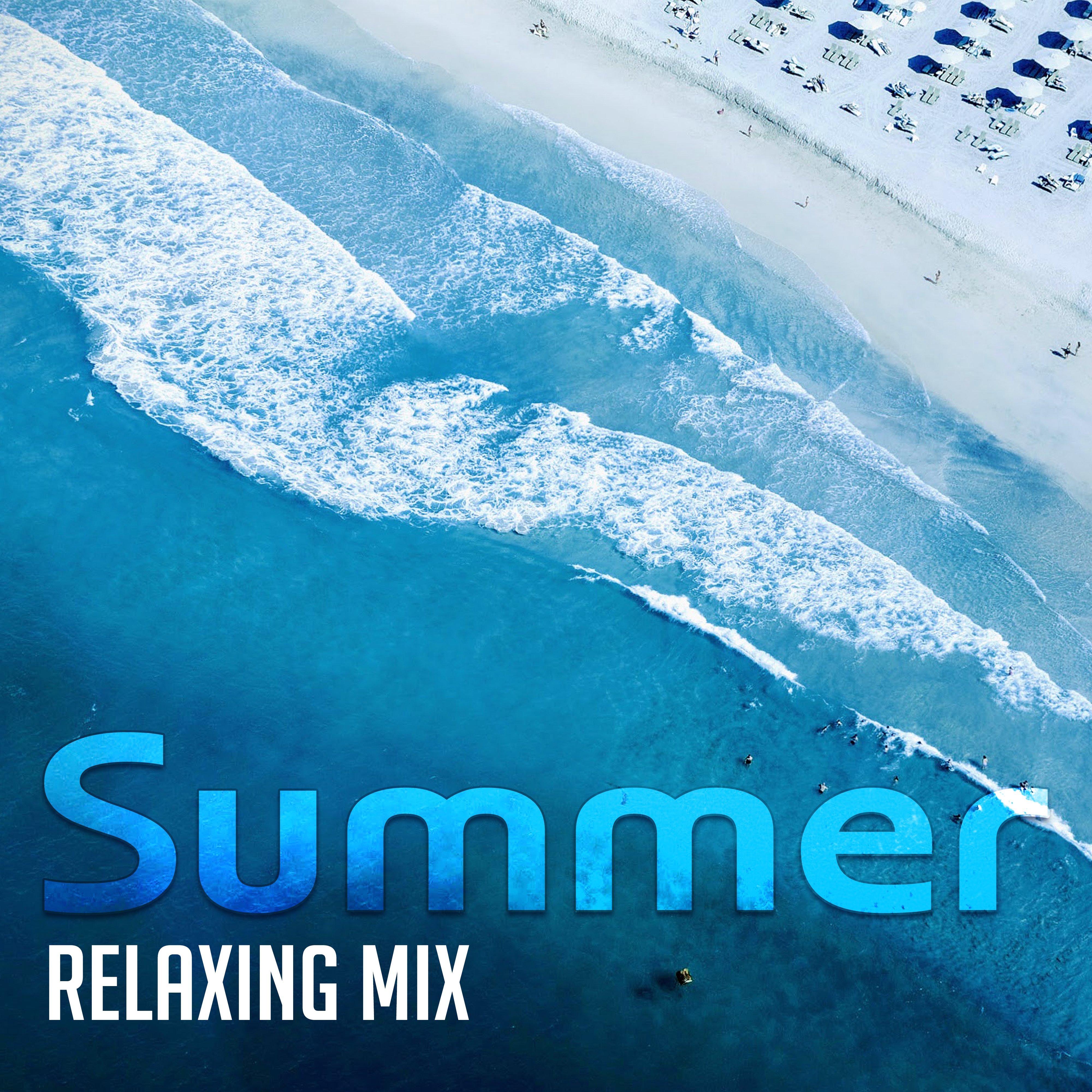 Summer Relaxing Mix  Holiday Music to Rest, Beach Lounge, Stress Free, Peaceful Waves
