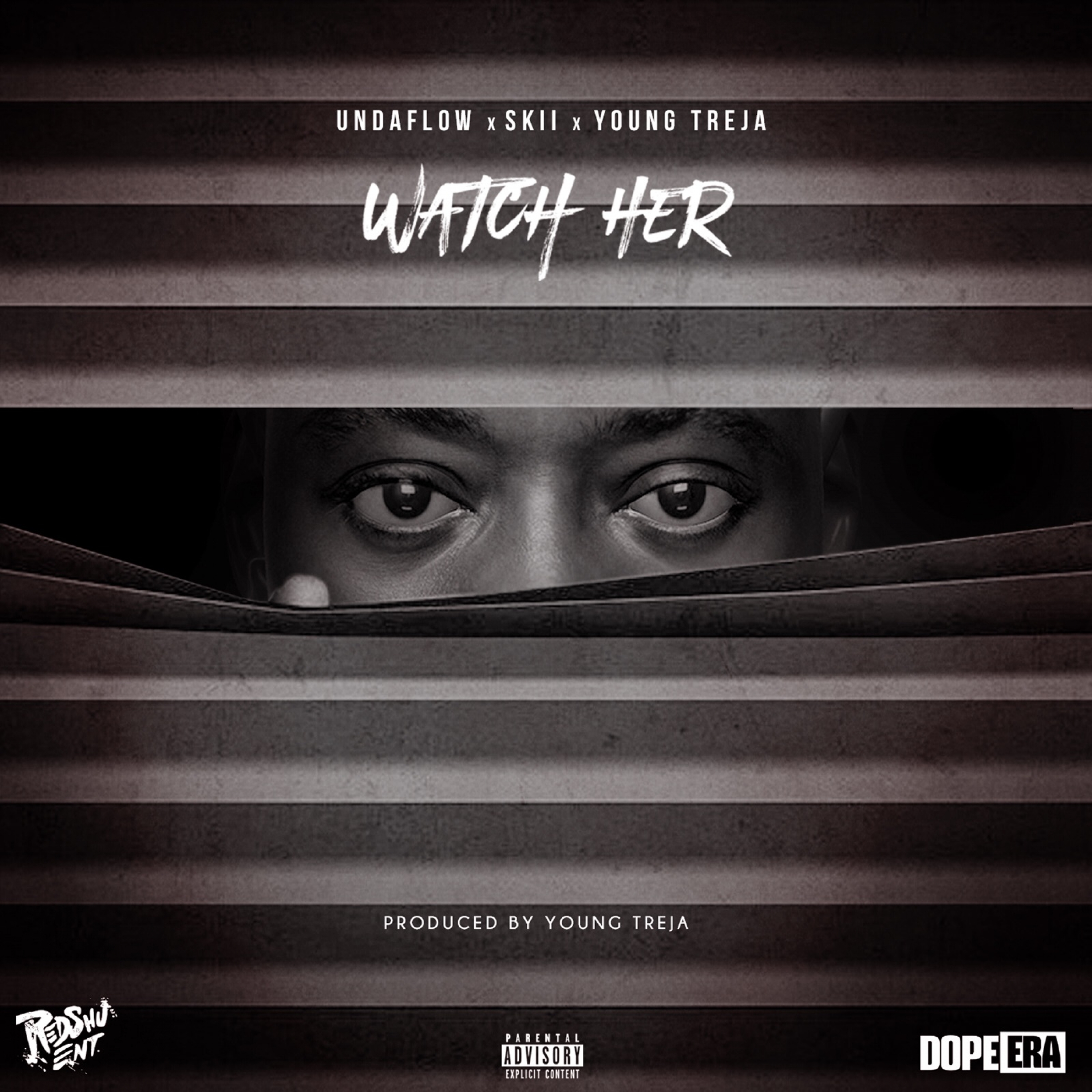 Watch Her (feat. Skii & Young Treja)