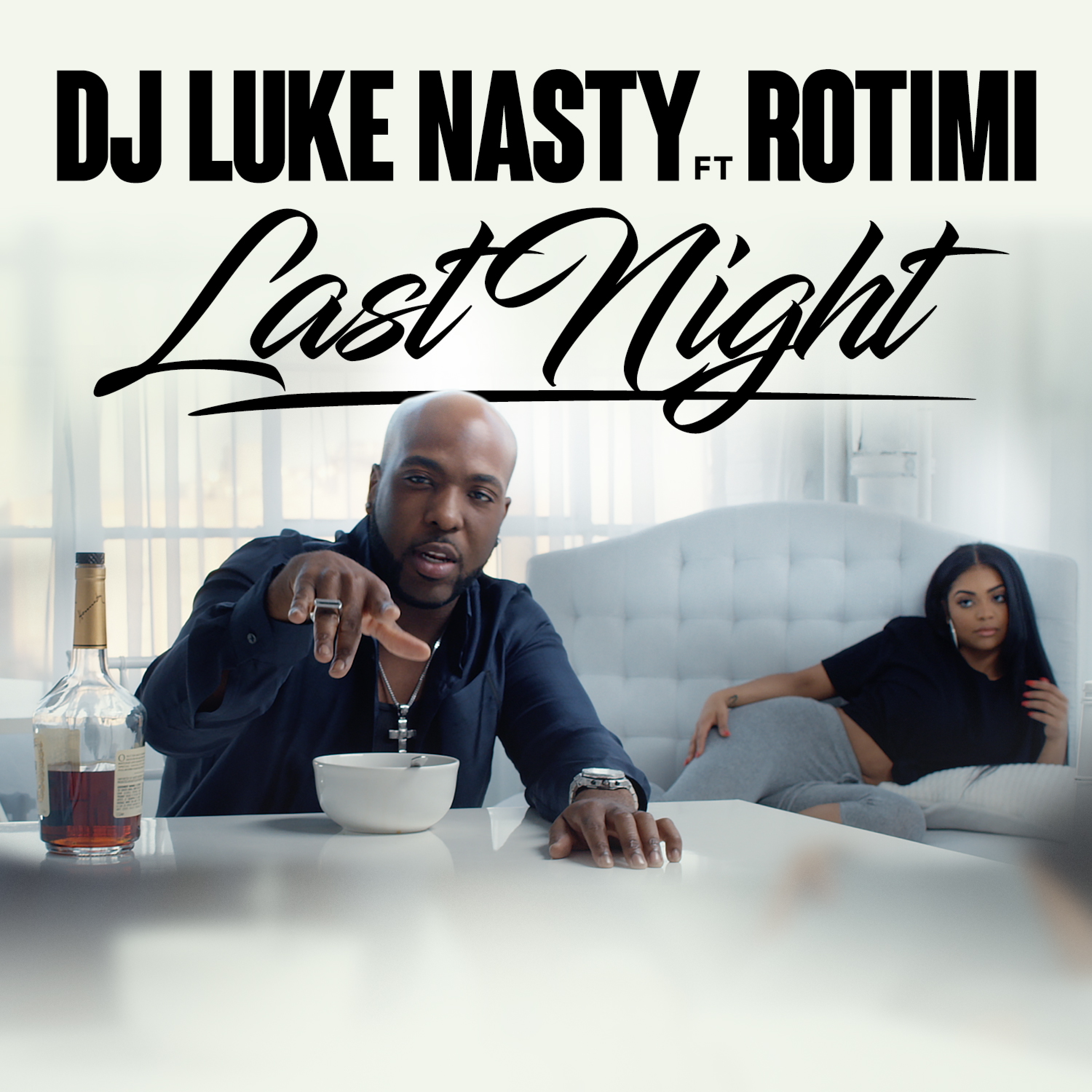 Last Night (feat. Rotimi)