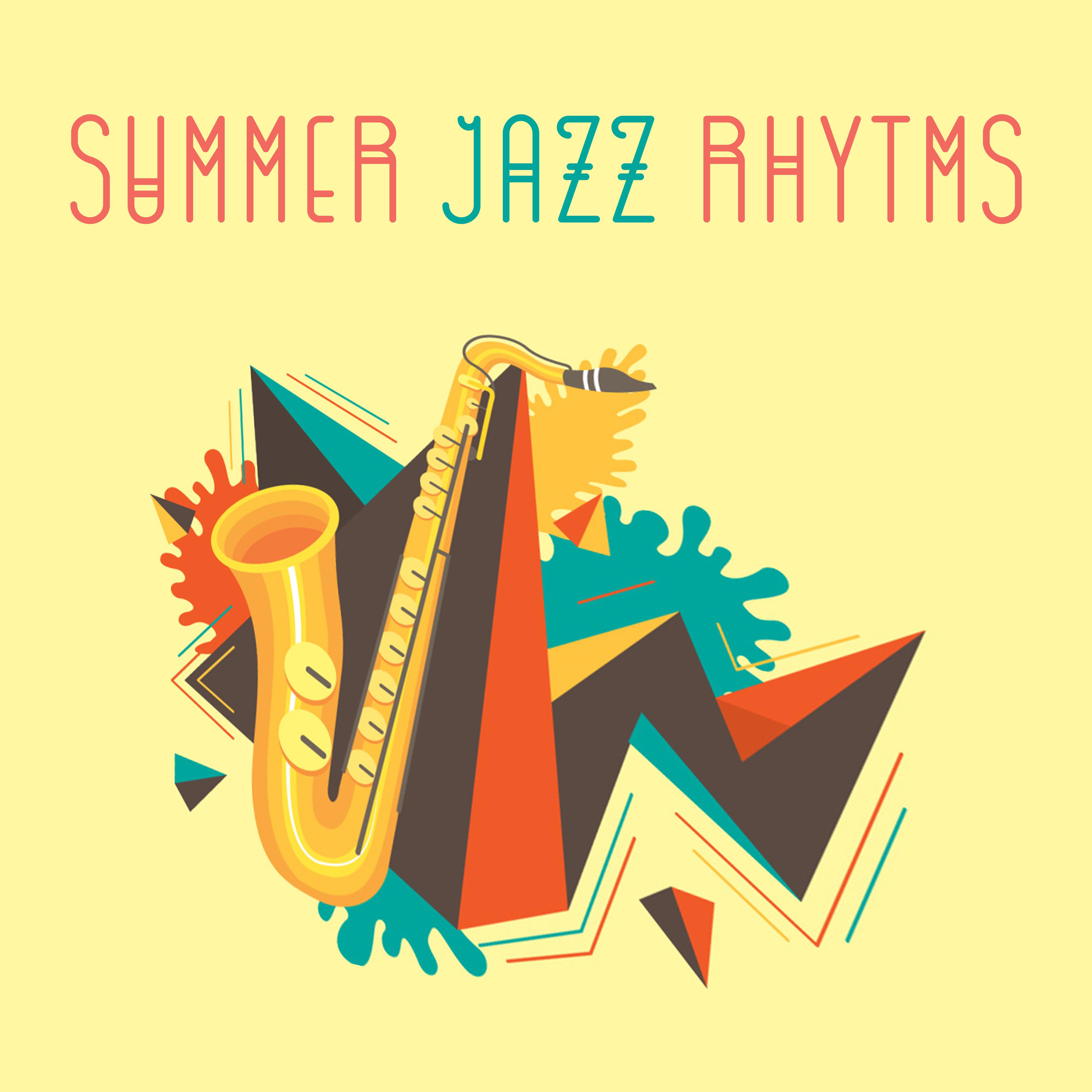 Summer Jazz Rhytms