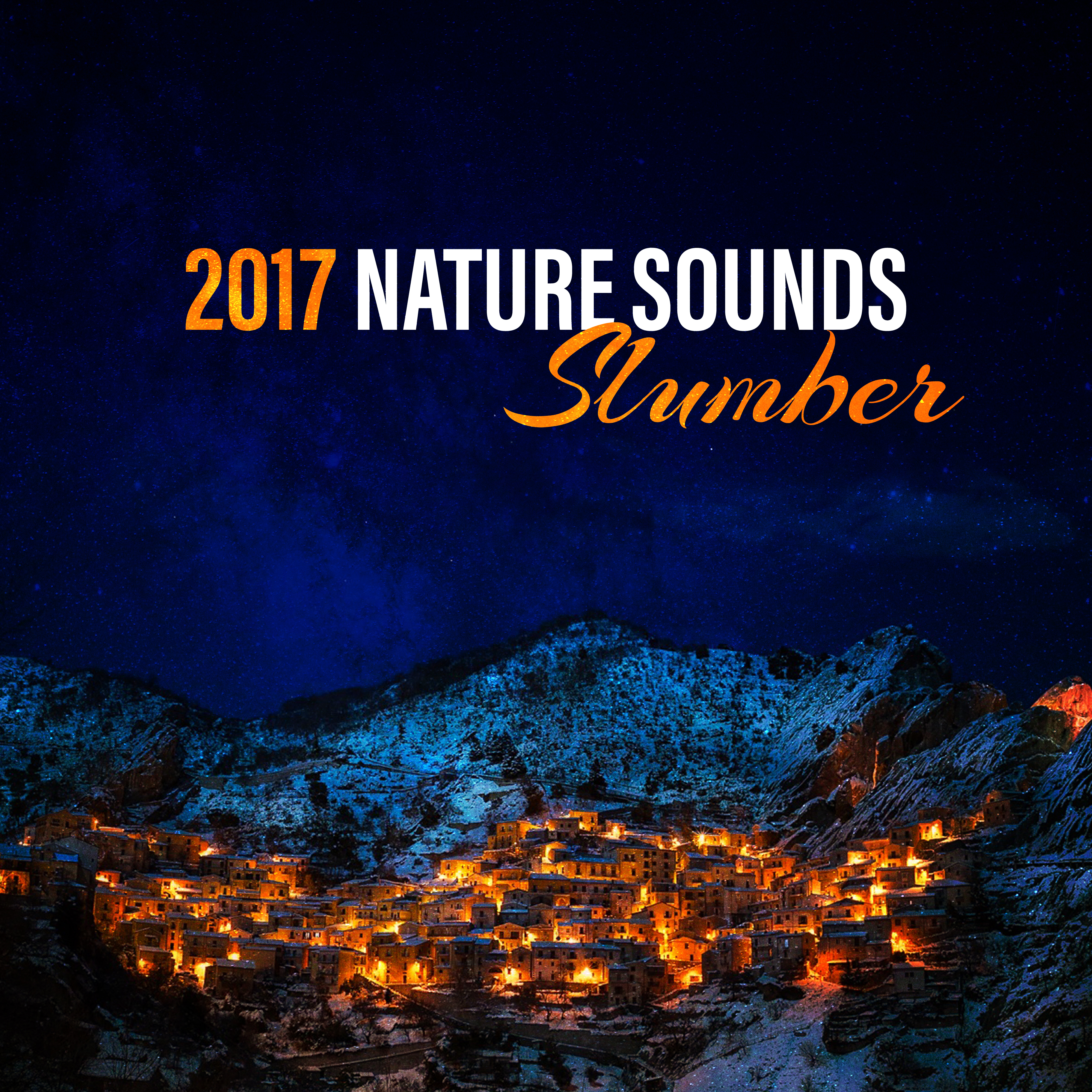 2017 Nature Sounds Slumber