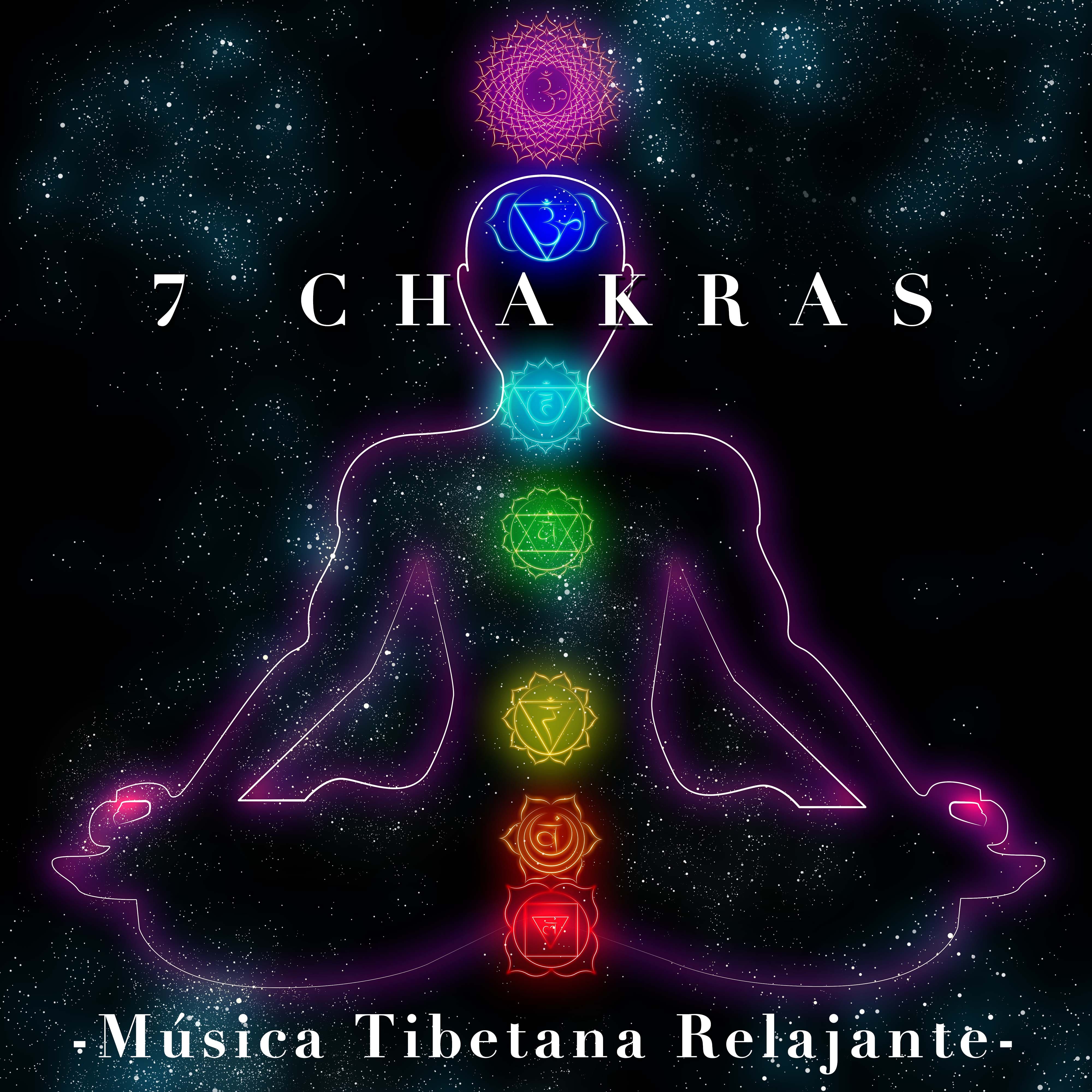 7 Chakras  Mu sica Tibetana Relajante para Sanar el Alma