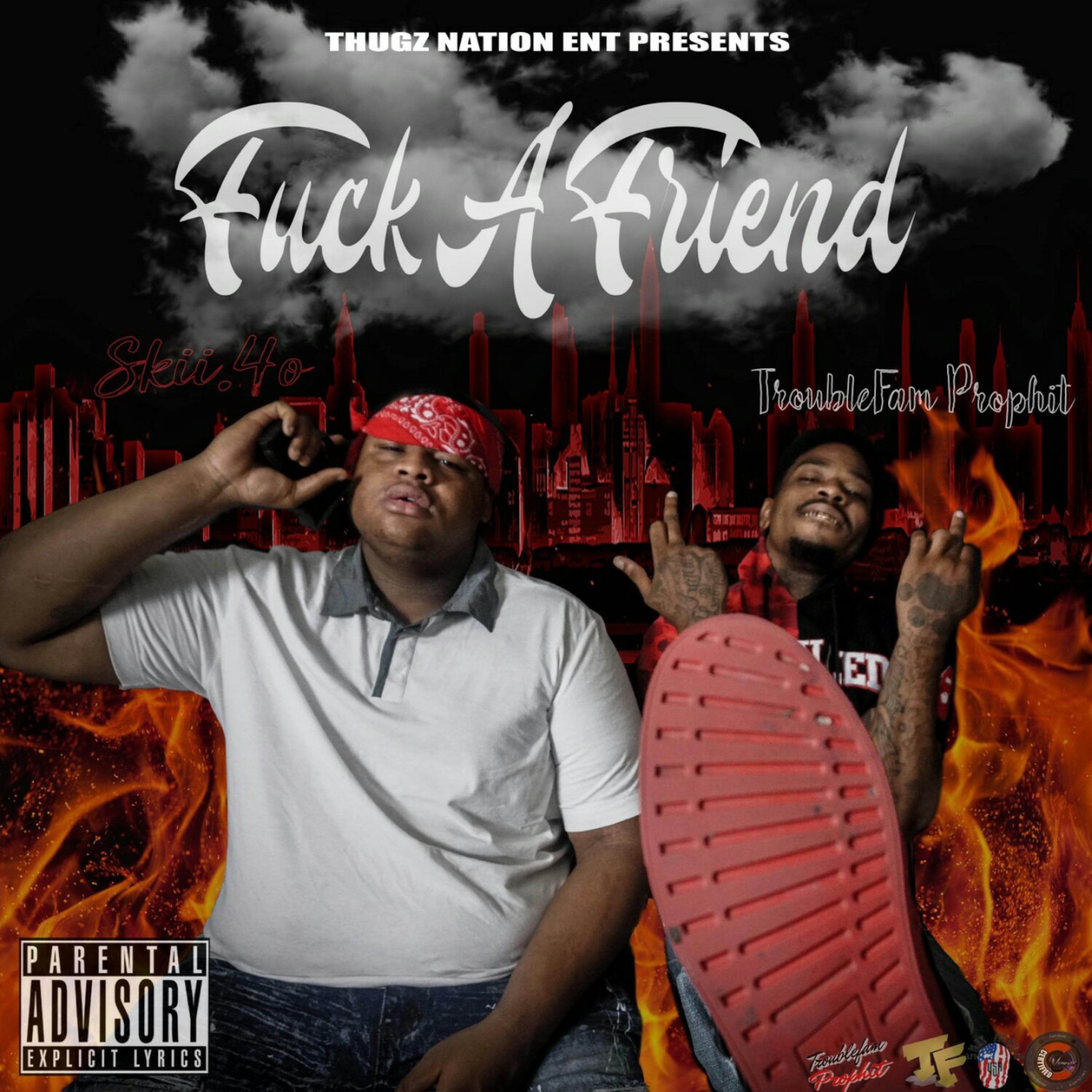 **** a Friend (feat. OG Glock 40)