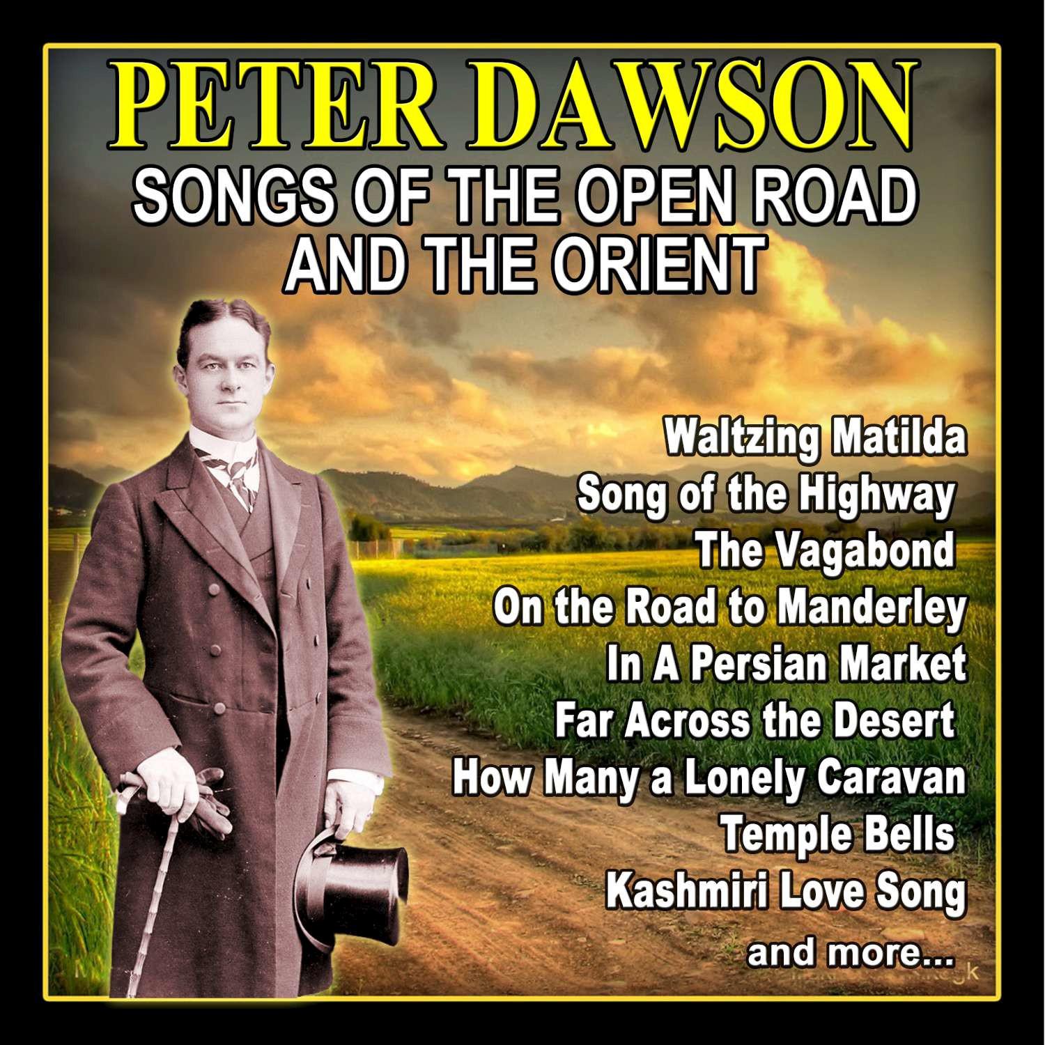 Songs of the Open Road and the Orient