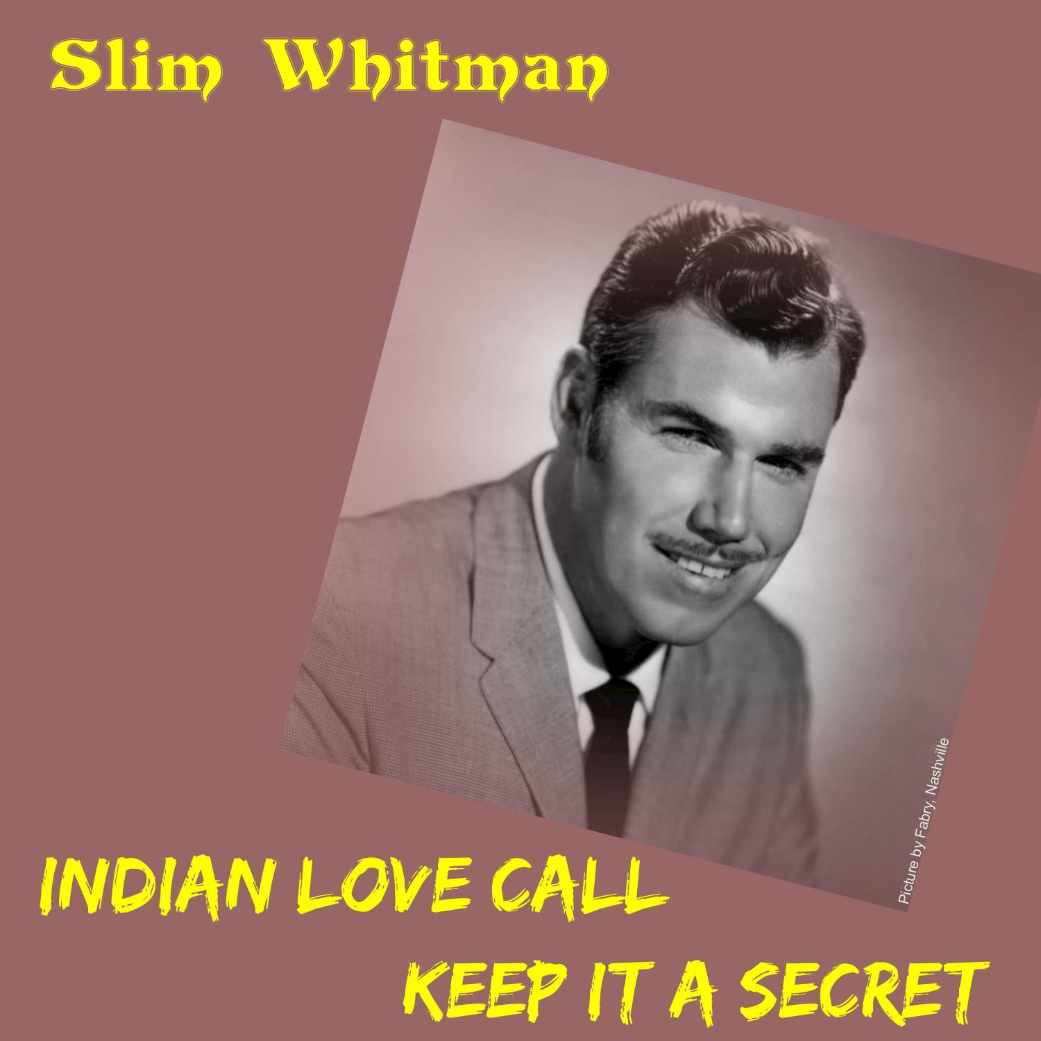 Indian Love Call