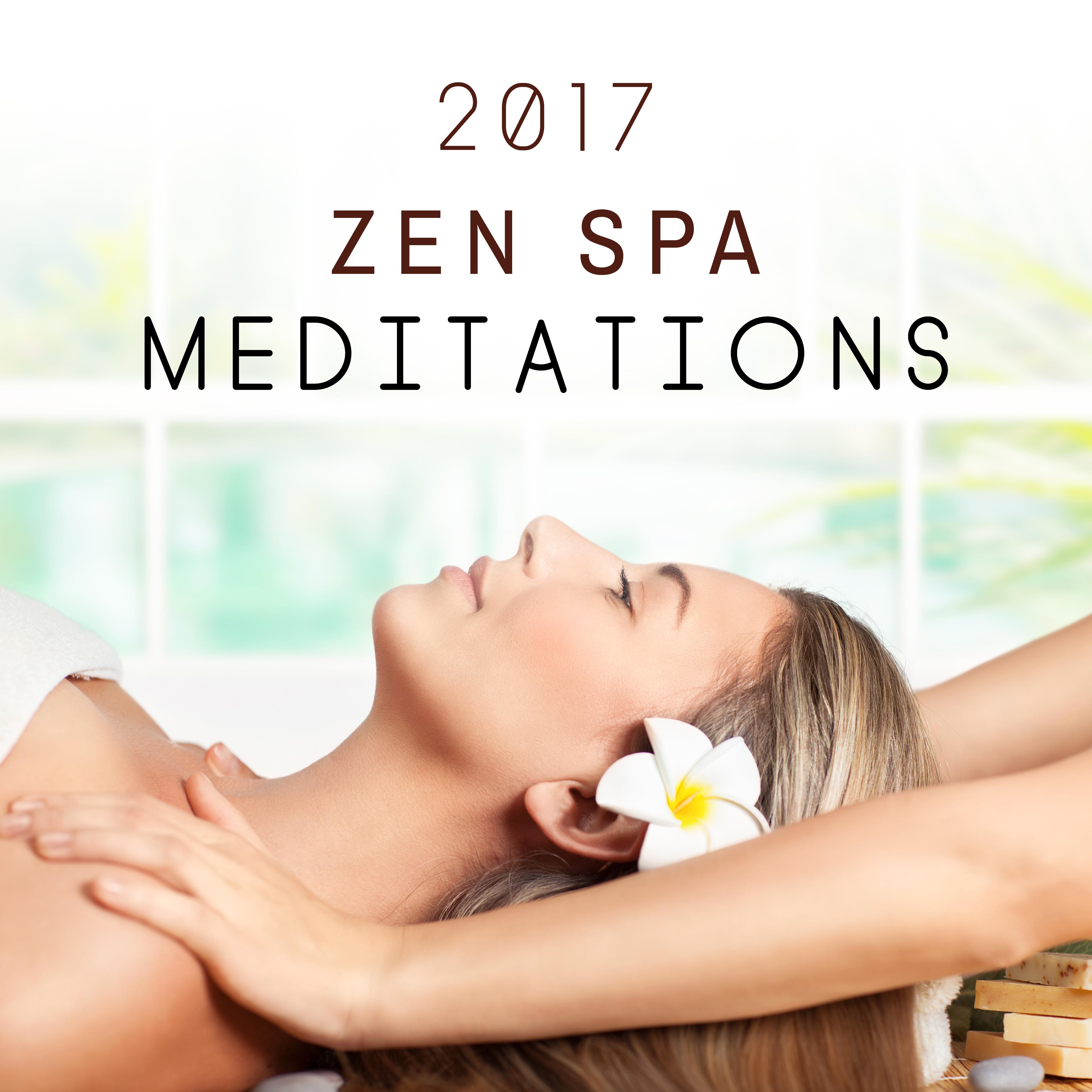 2017 Zen Spa Meditations