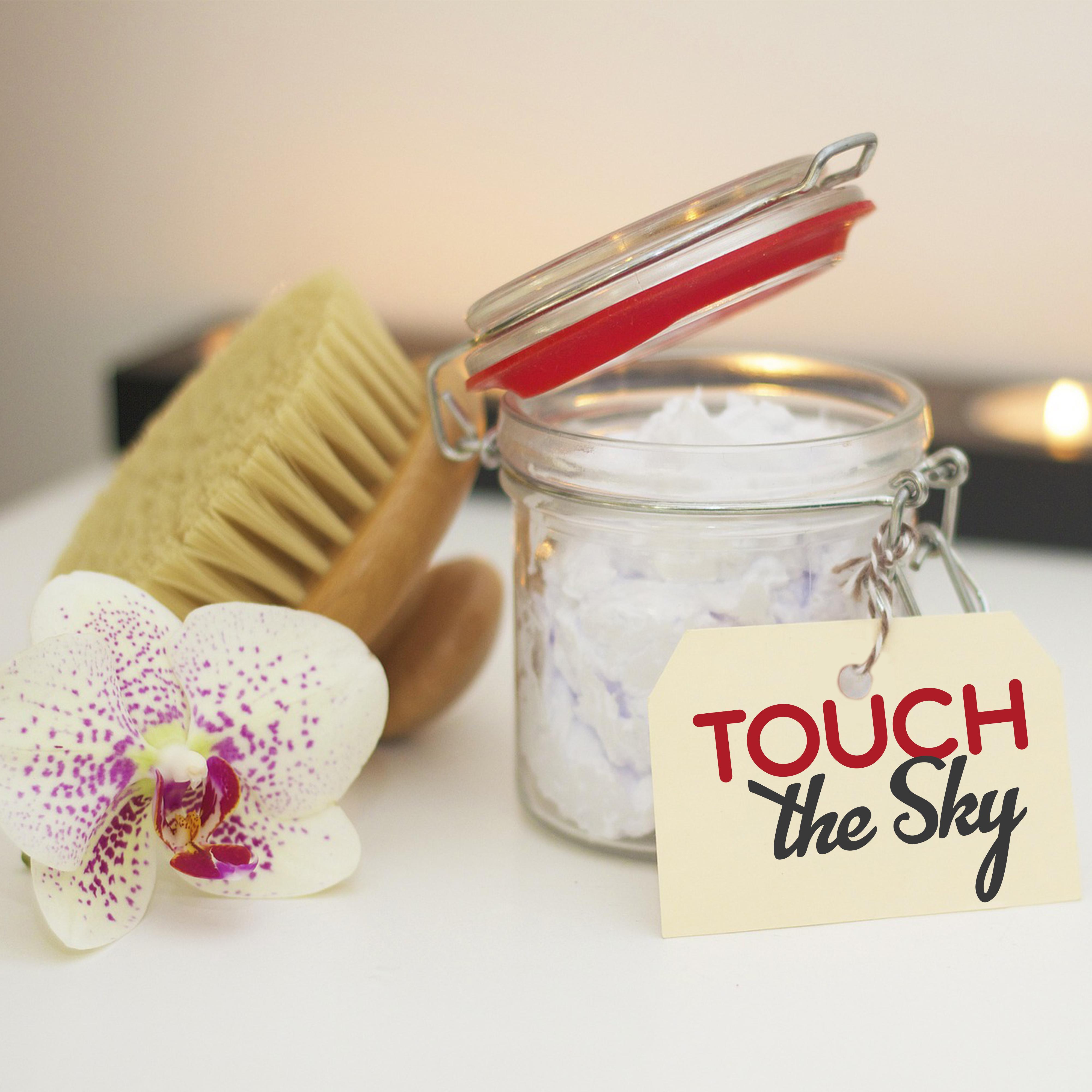 Touch the Sky  Sounds for Spa, Relaxation Wellness, Deep Sleep, Soothing Waves, Singing Birds, Healing Massage