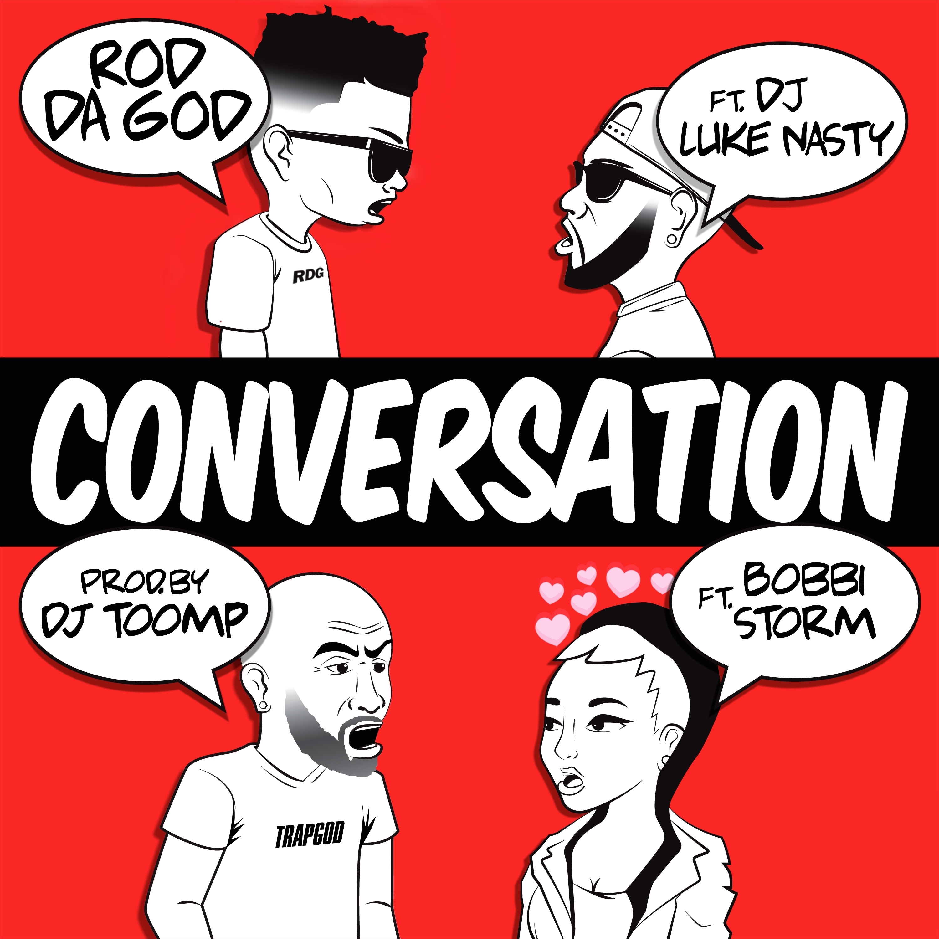 Conversation (feat. DJ Luke Nasty & Bobbi Storm)