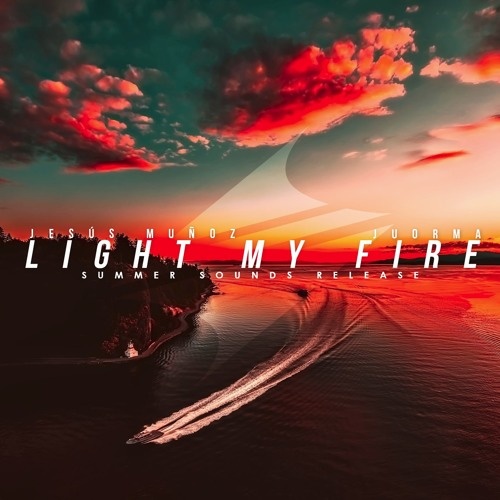 Light My Fire