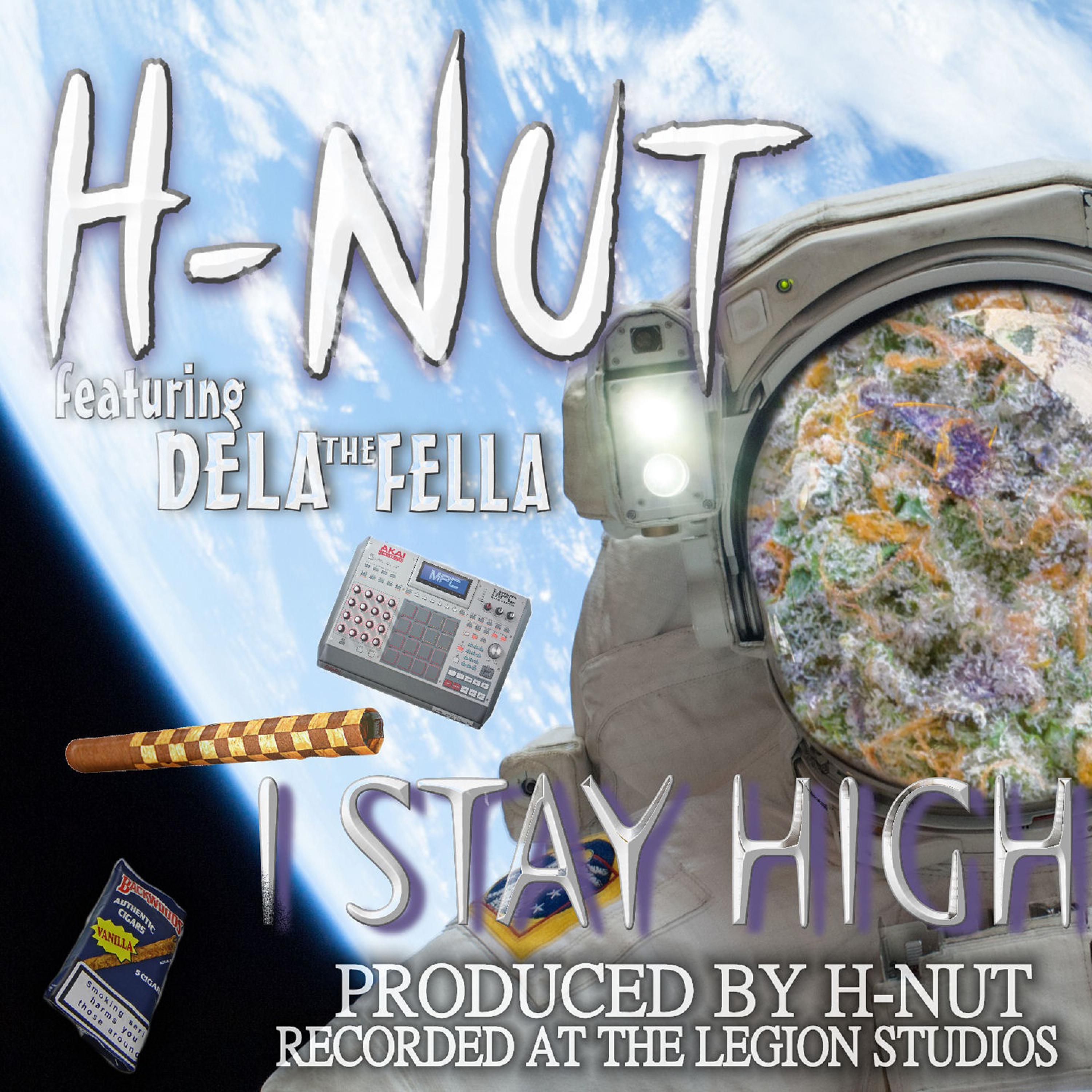 I Stay High (feat. Dela the Fella)