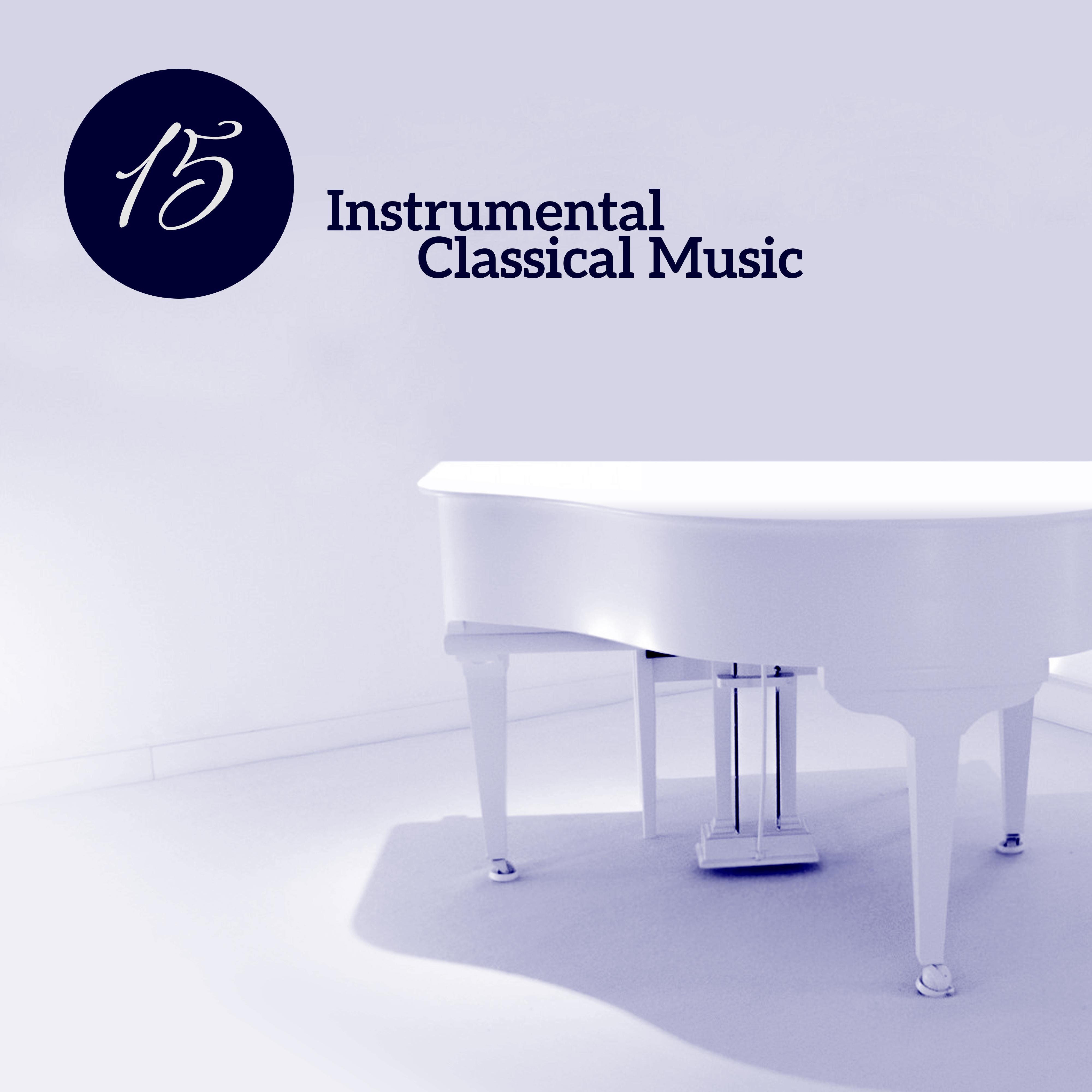 15 Instrumental Classical Music