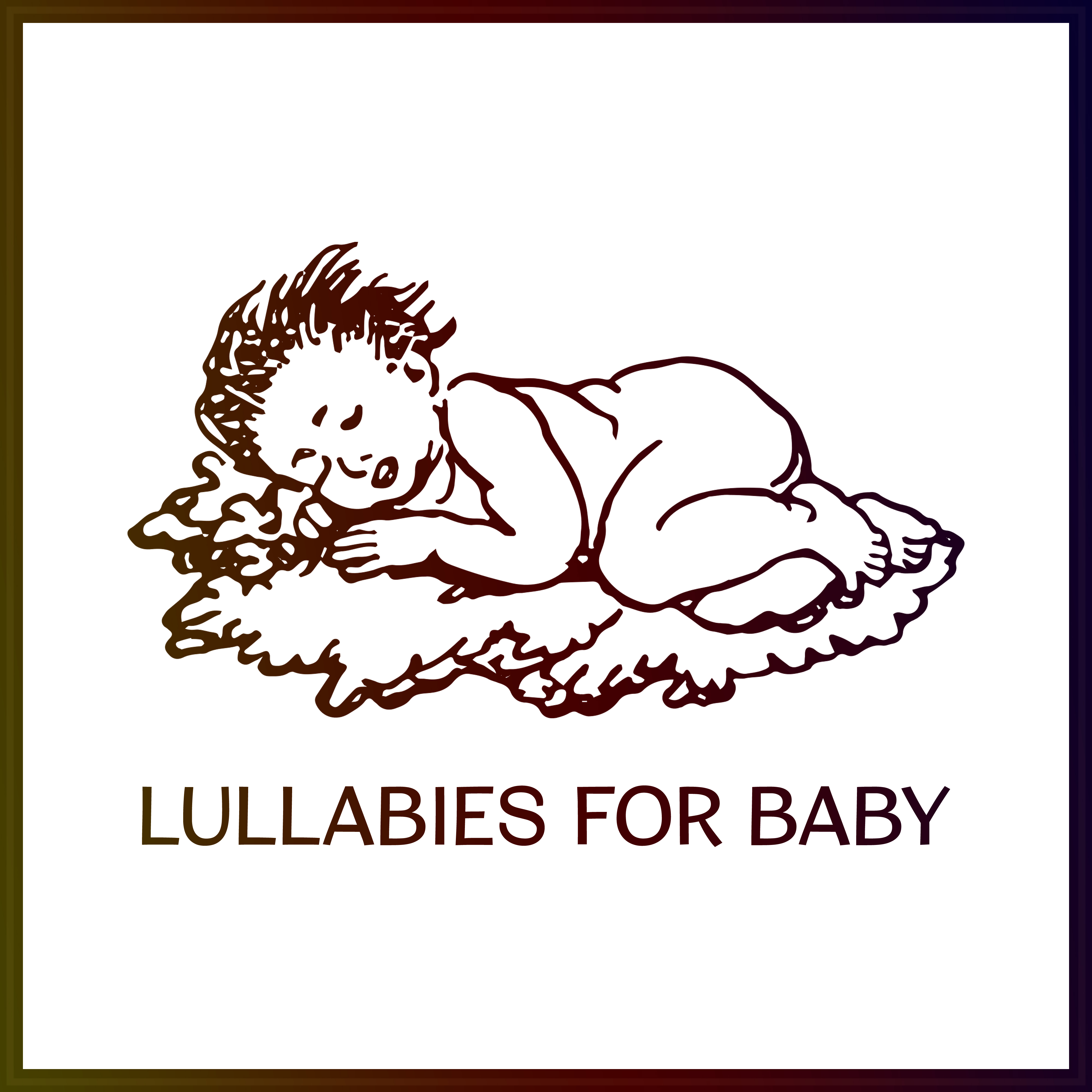 Lullabies for Baby  Pure Mind, Deep Sleep, Bedtime, Peaceful Music to Pillow, Calm Down, Sweet Dreams at Night